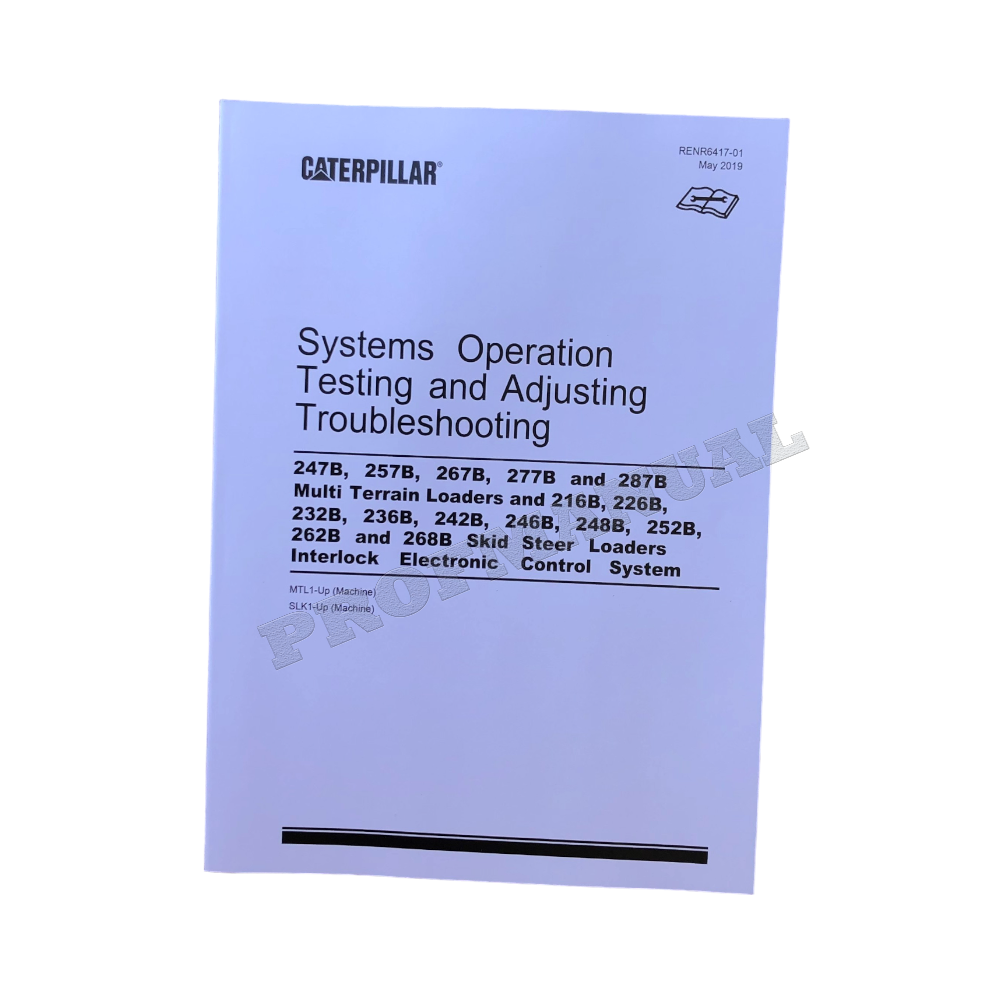 Caterpillar 247B 257B 267B 277B 287B Loader Operat Test Adjusting Manual Troubleshoot