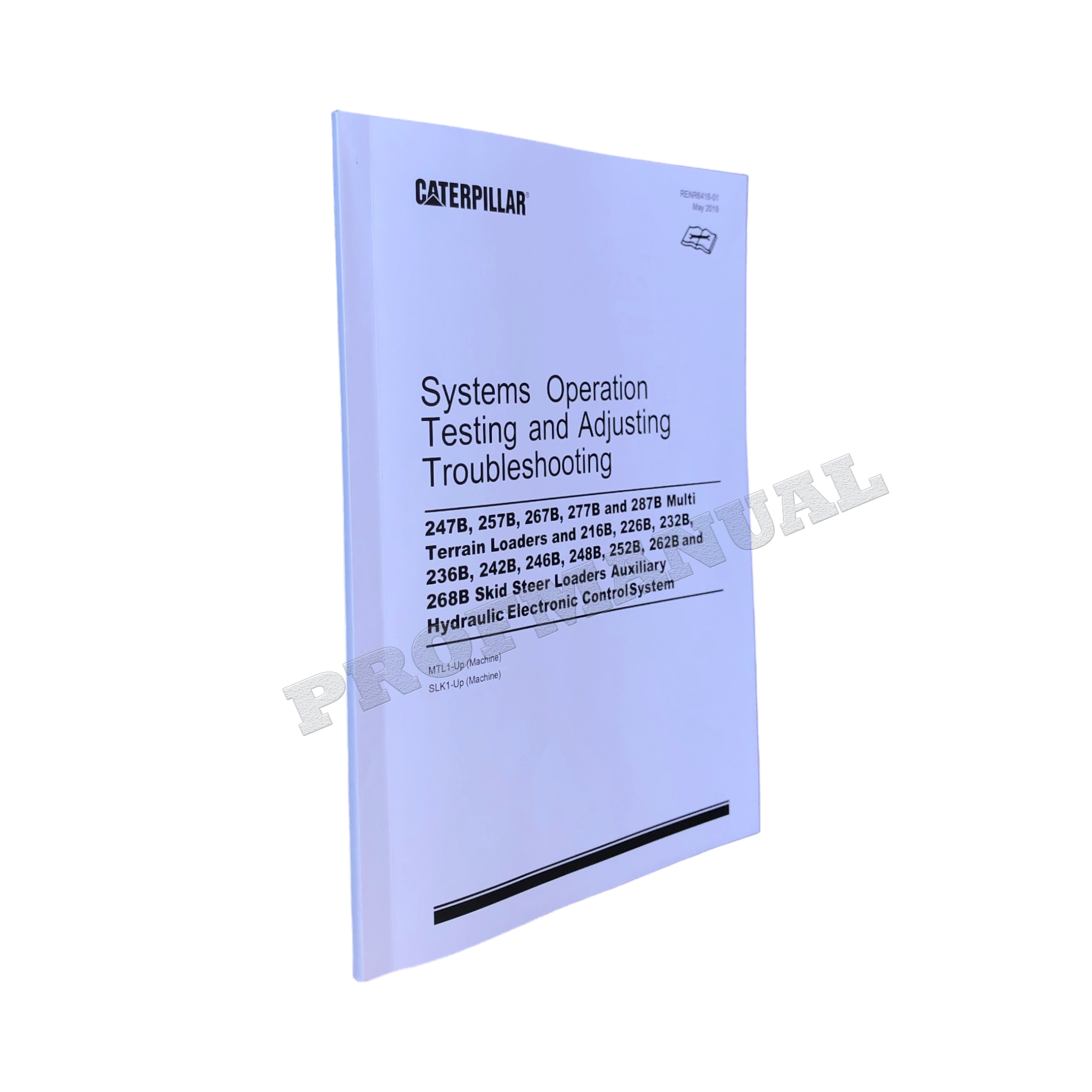 Caterpillar 246B 248B 252B 262B 268B Loader Operation Test Manual Troubleshoot