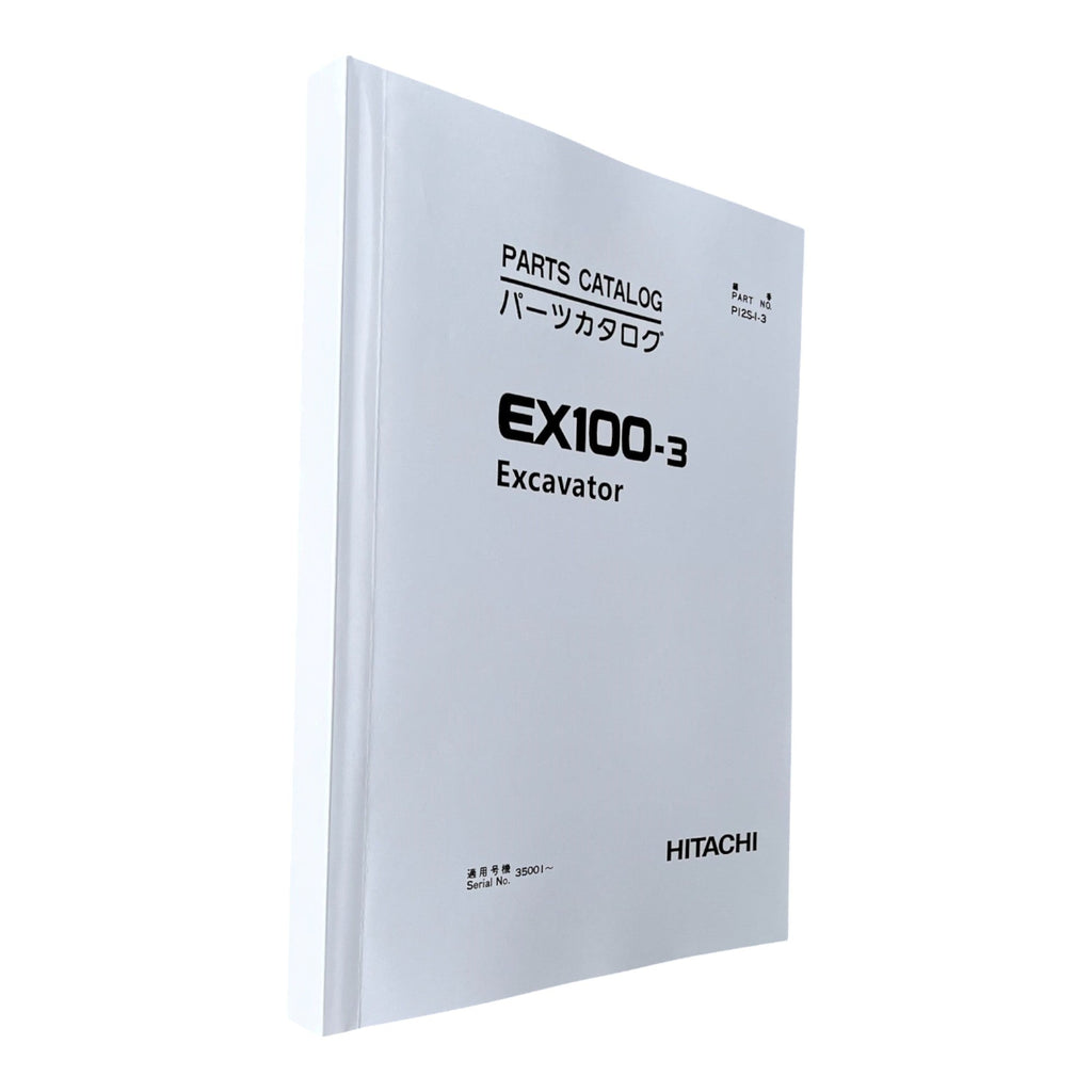 HITACHI EX100-3 Excavator Parts Catalog Manual SN 35001-