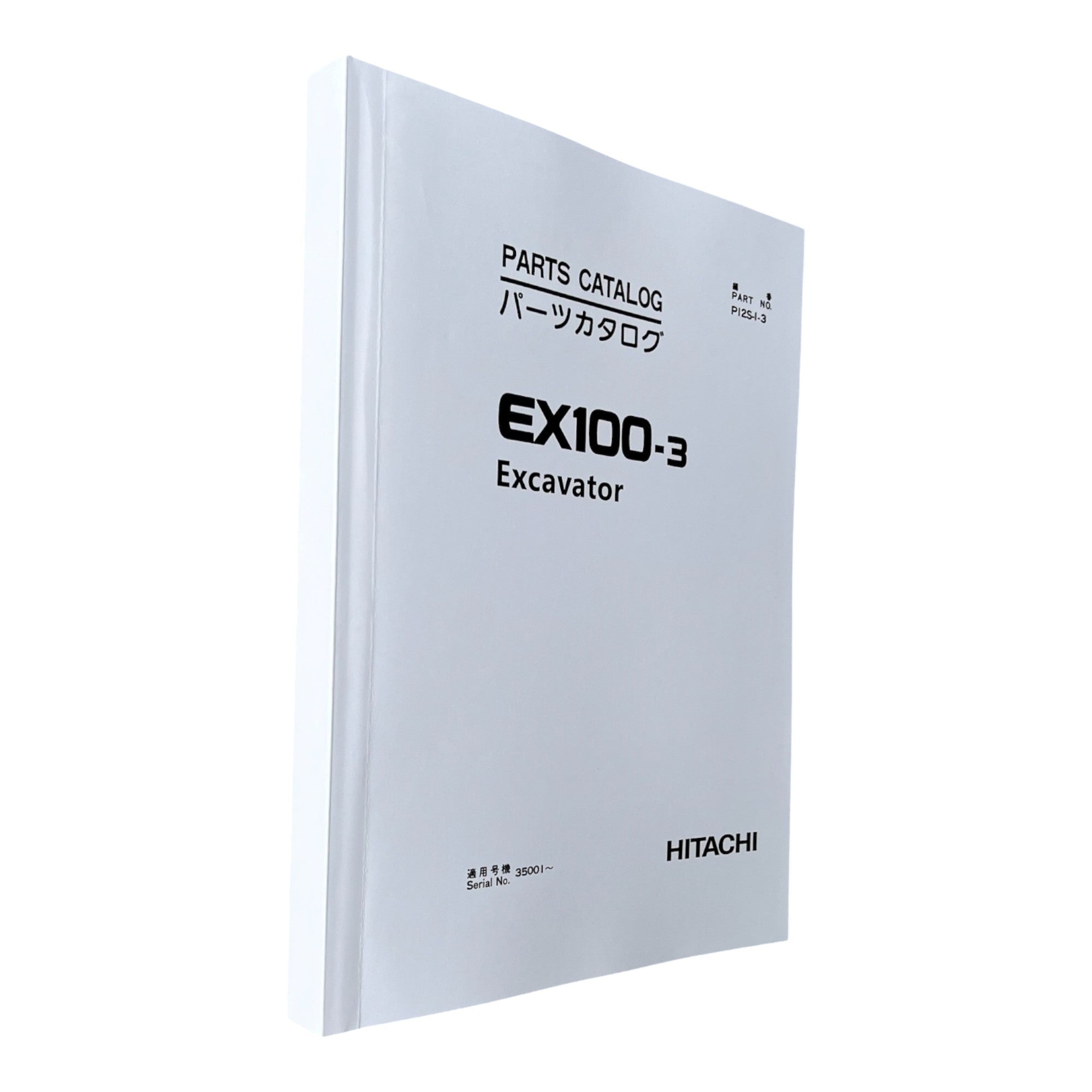 HITACHI EX100-3 Excavator Parts Catalog Manual SN 35001-