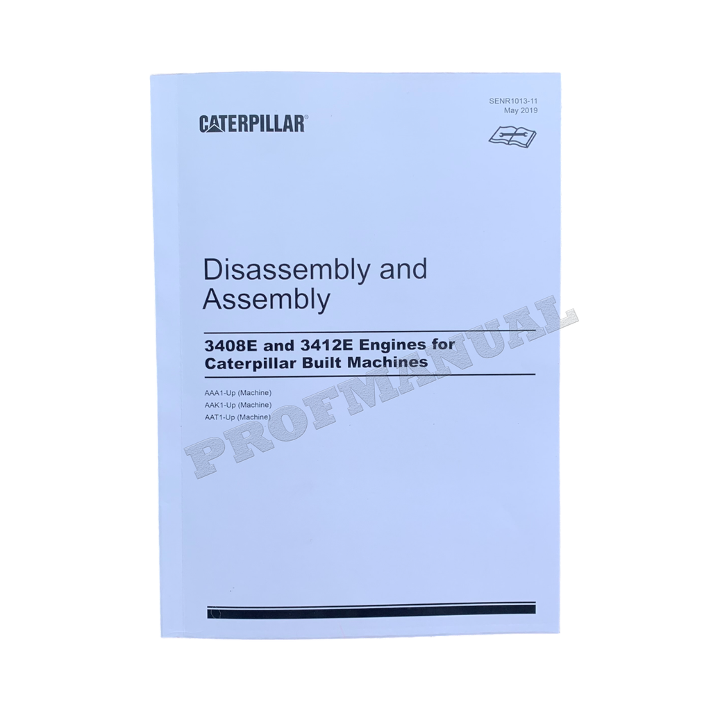 Caterpillar 3408E 3412E ENGINE Built Machine Manual Disassembly Assem SENR1013