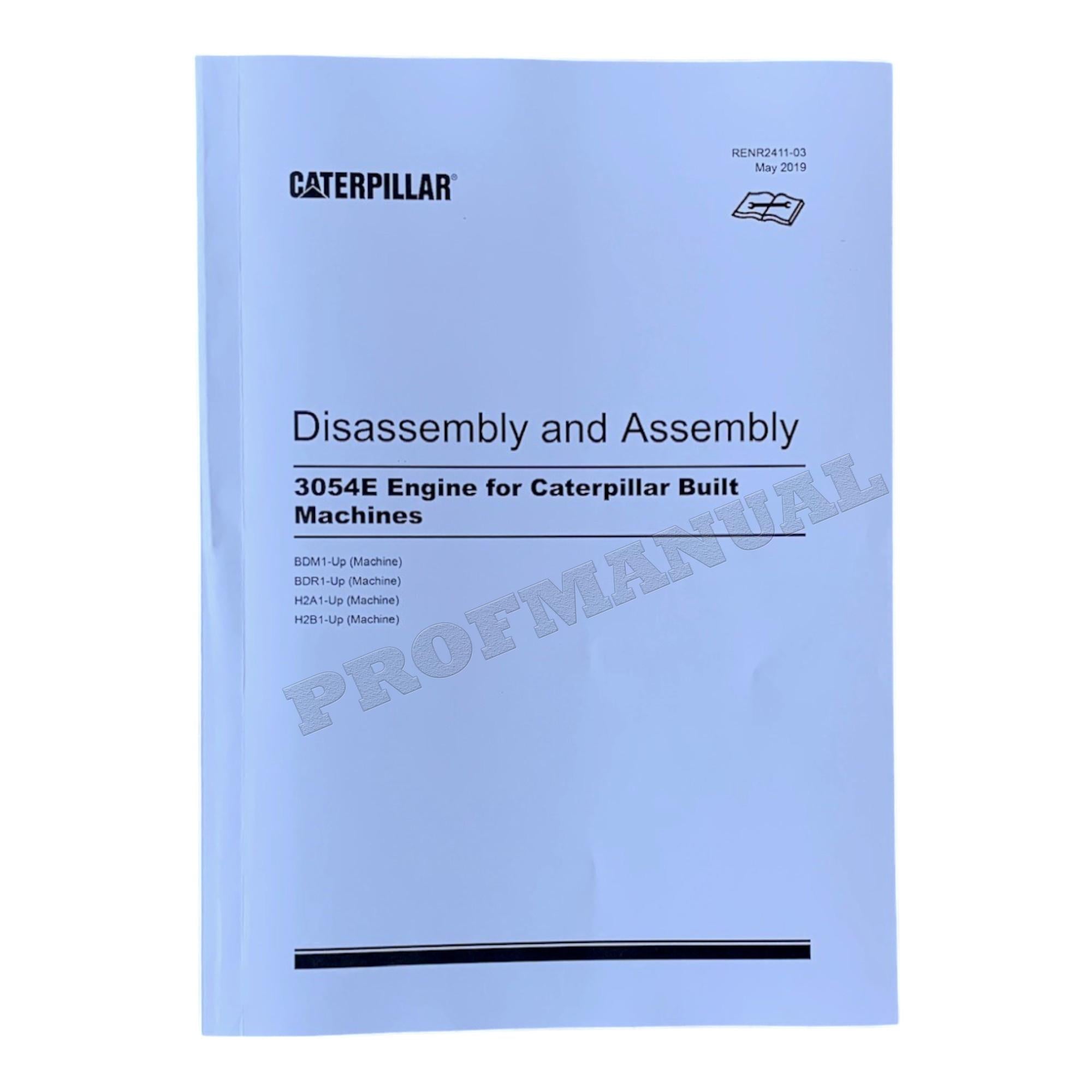 Caterpillar 3054E Engine Disassembly Assembly Service Manual