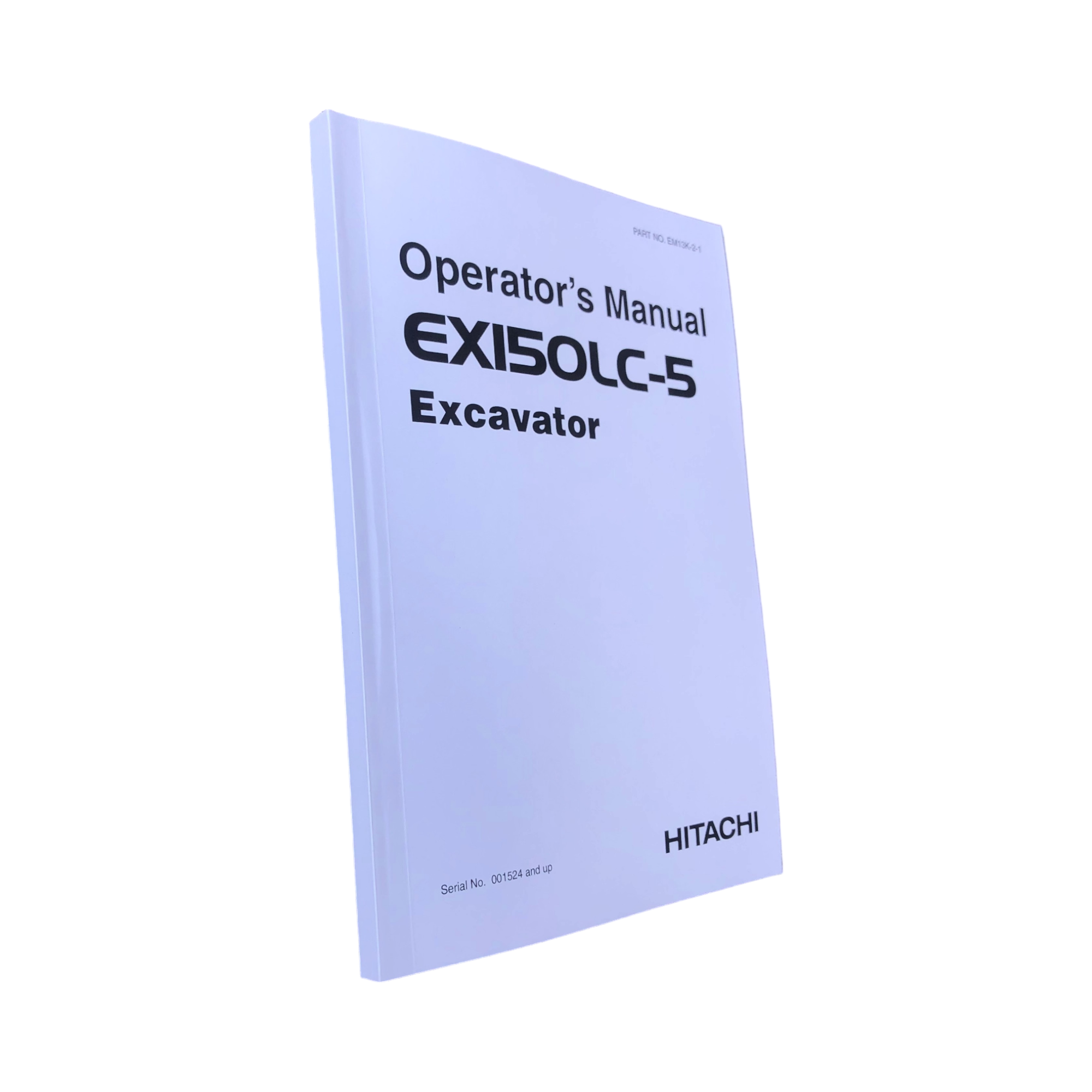 HITACHI EX150LC-5 EXCAVATOR OPERATORS MANUAL
