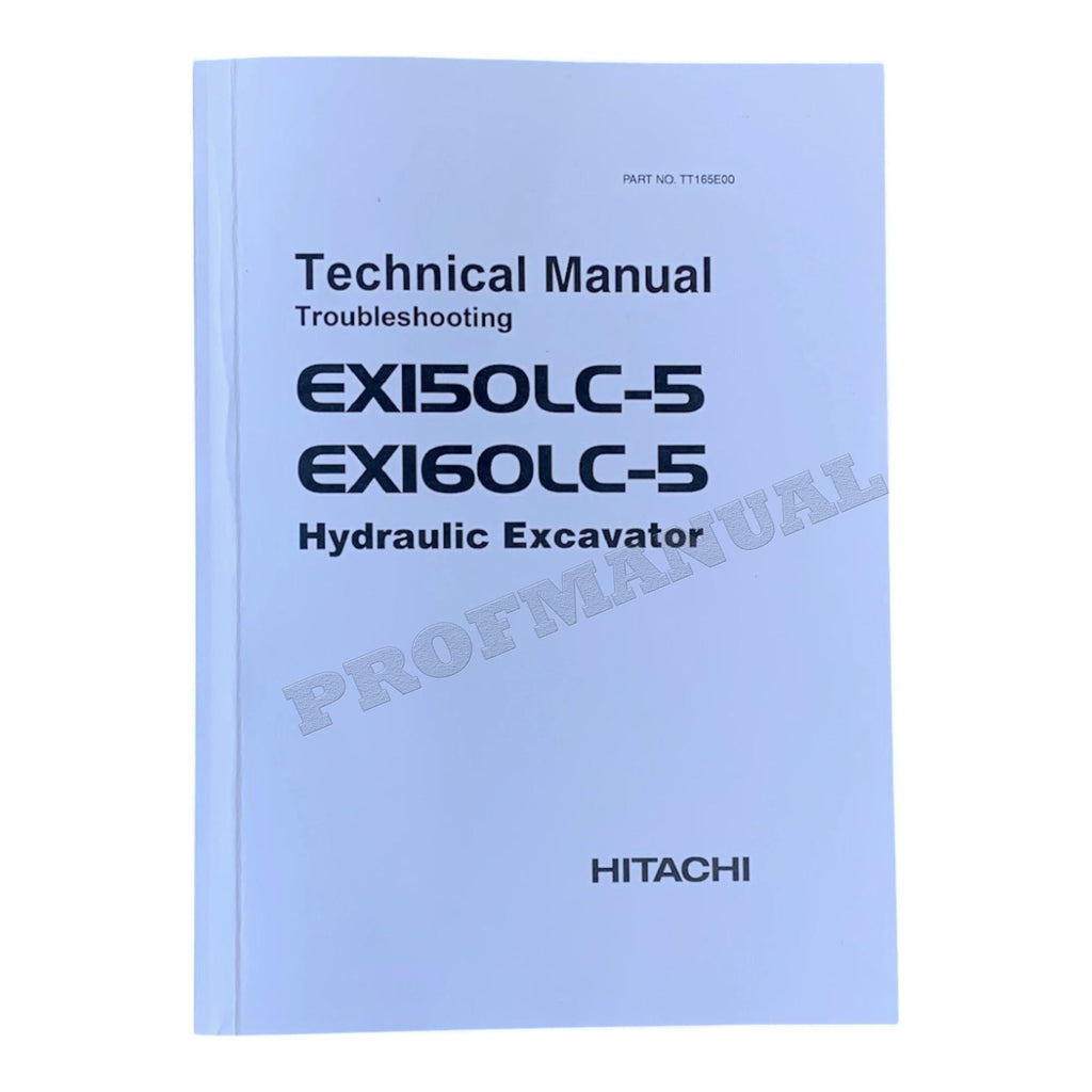 HITACHI EX150LC-5 EX160LC-5 Excavator Troubleshooting Technical Manual
