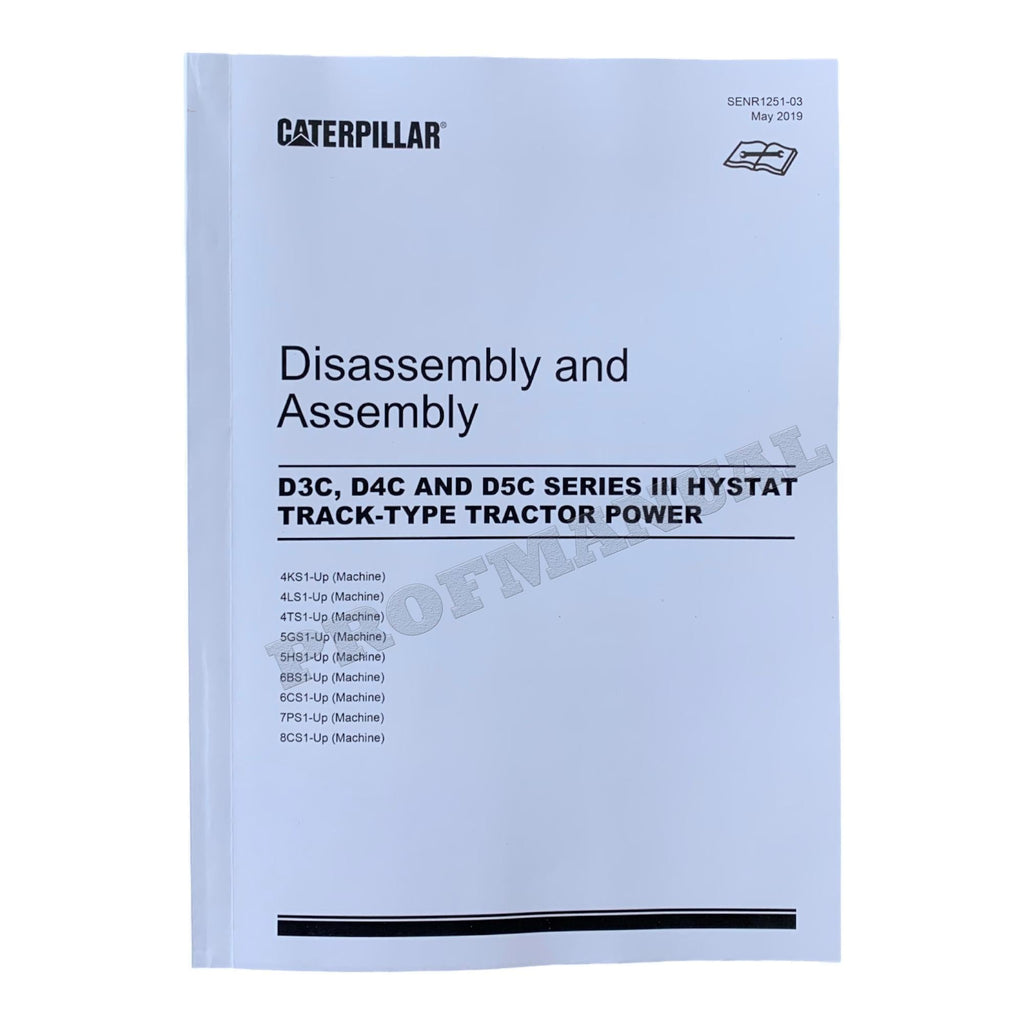 Caterpillar D3C D4C D5C SERIE 3 HYSTAT TRACTOR POWER Manual Disassembly Assembly