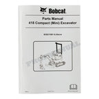 Bobcat 418 Excavator Parts Catalog Manual B39211001-