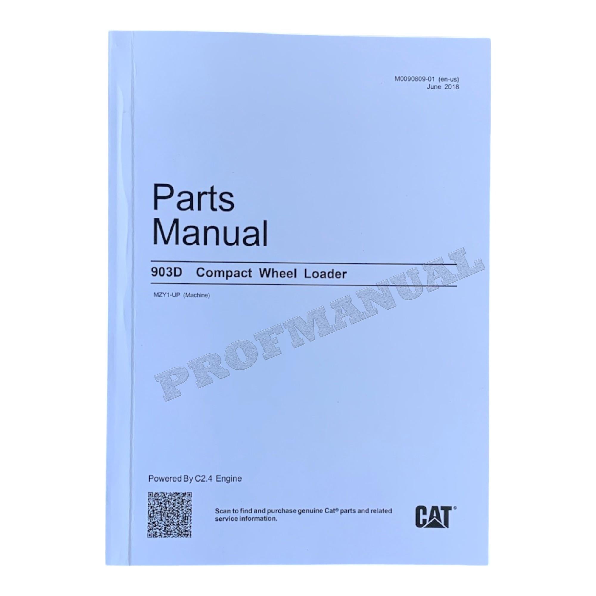 Caterpillar Cat 903D Compact Wheel Loader Parts Catalog Manual M0090809