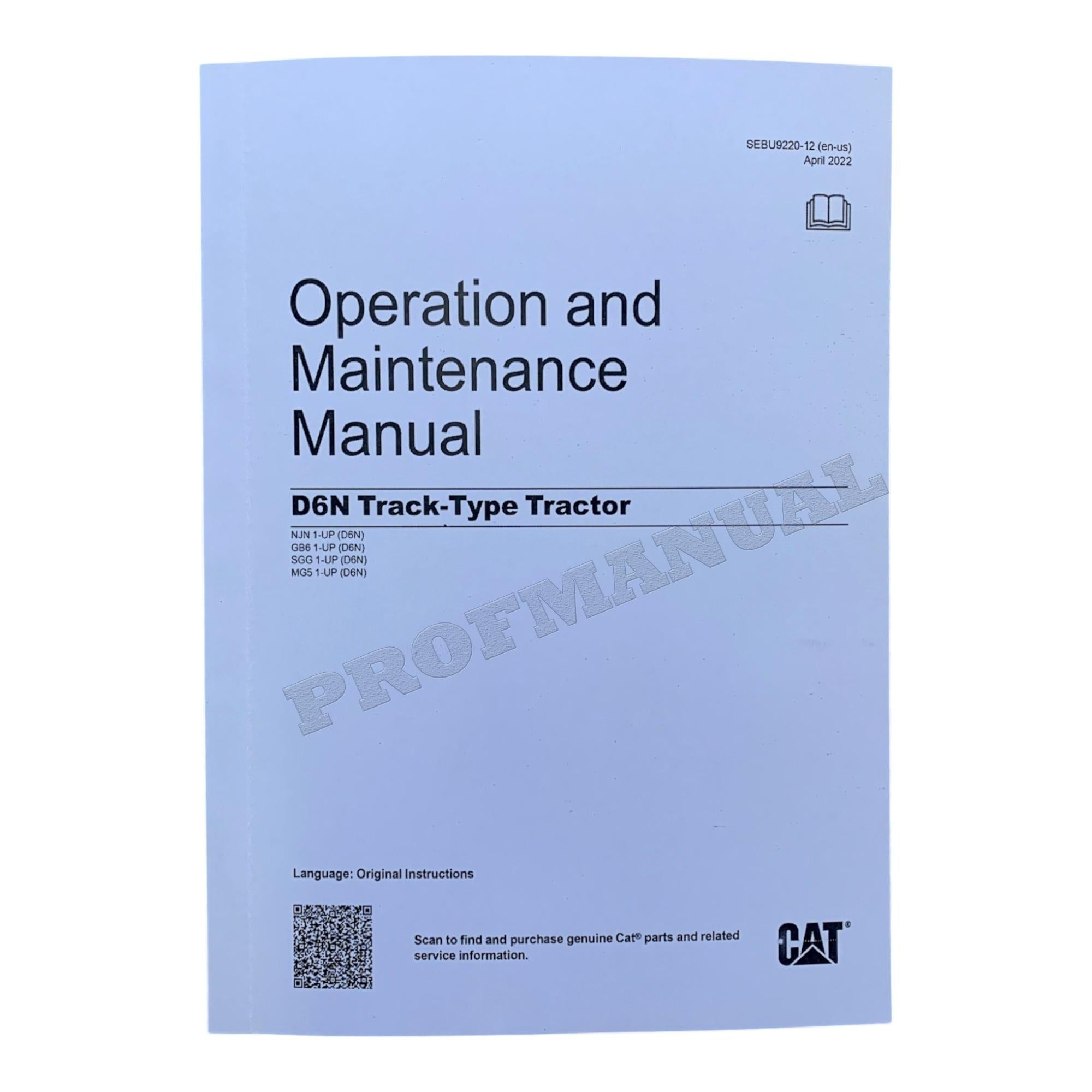 Caterpillar D6N Track Type Tractor Operators Maintenance Manual SEBU9220