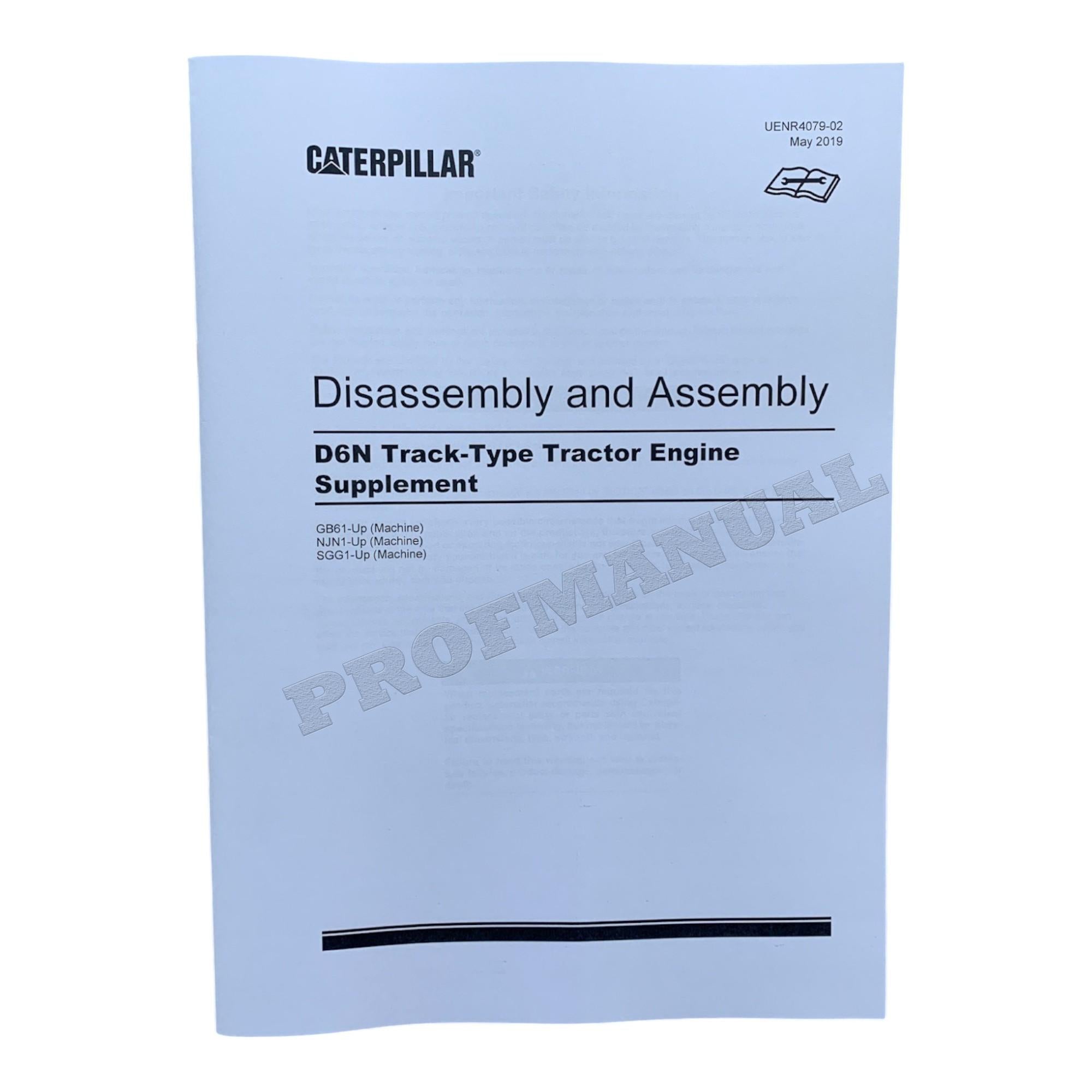 Caterpillar D6N Track Tractor Engine Suppl Manual Disassembly Assembly UENR4079