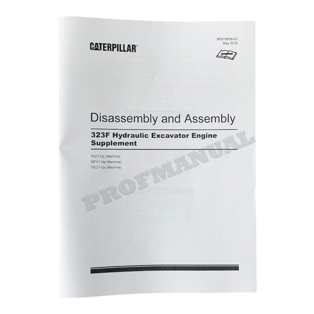 Caterpillar 323F SA EXCAVATOR Full Service Manual SN FA21-UP *Send serial number