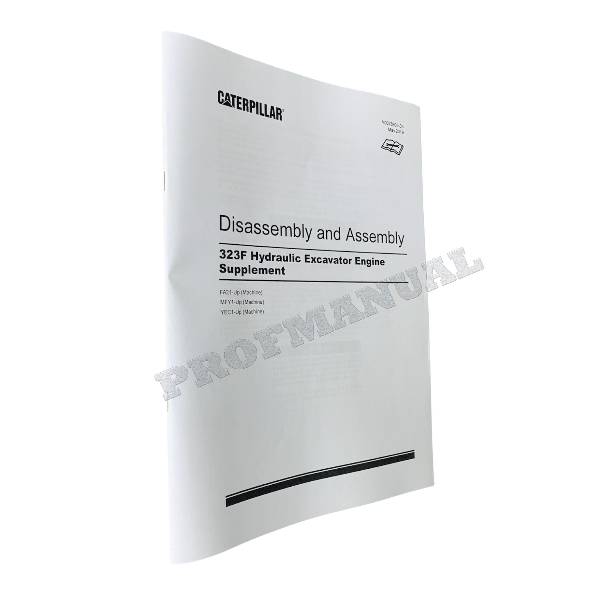 Caterpillar 323F Hydraulic Excavator Engine Supplement Disassembly Assem Manual