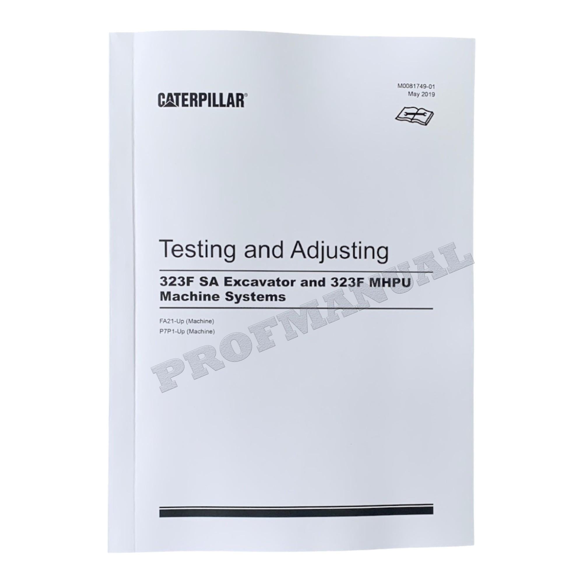 Caterpillar 323F SA EXCAVATOR Full Service Manual SN FA21-UP *Send serial number