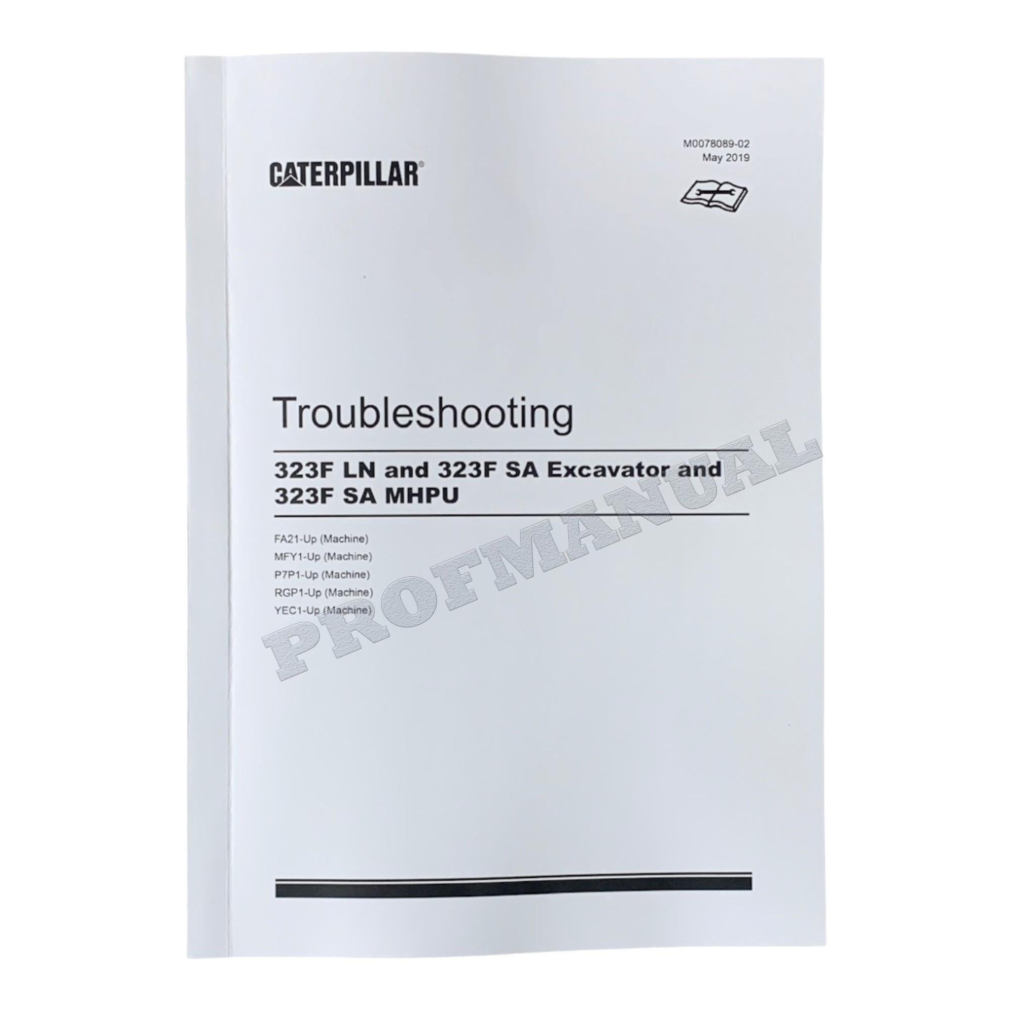 Caterpillar 323F SA EXCAVATOR Full Service Manual SN FA21-UP *Send serial number