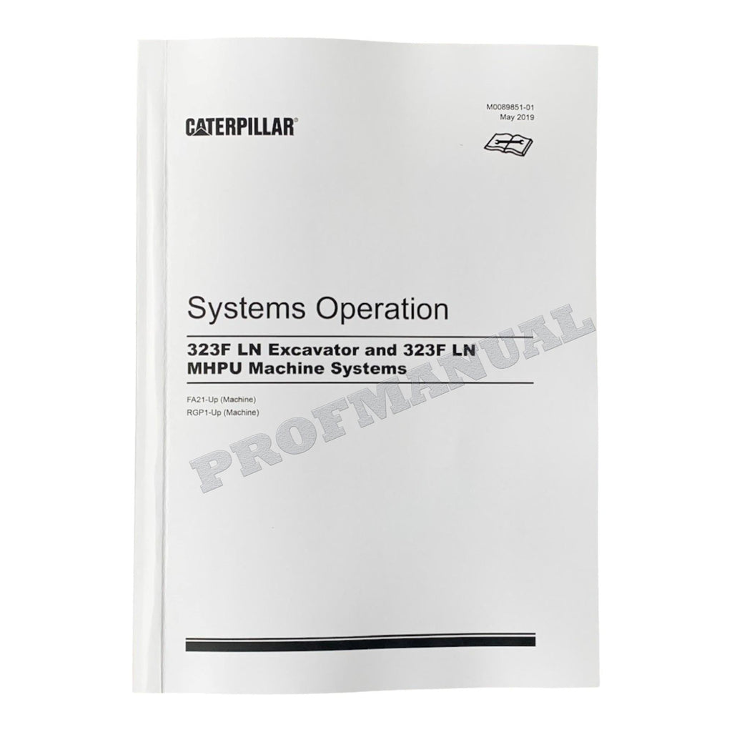 Caterpillar 323F SA EXCAVATOR Full Service Manual SN FA21-UP *Send serial number