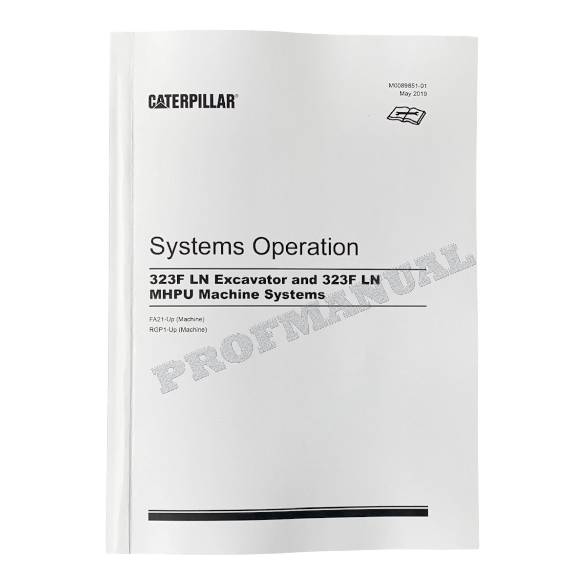 Caterpillar 323F SA EXCAVATOR Full Service Manual SN FA21-UP *Send serial number