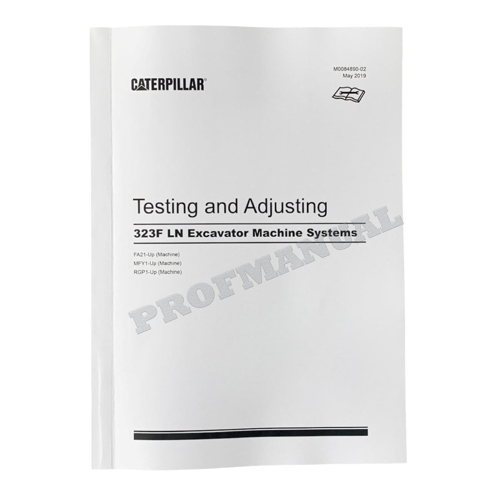 Caterpillar 323F SA EXCAVATOR Full Service Manual SN FA21-UP *Send serial number