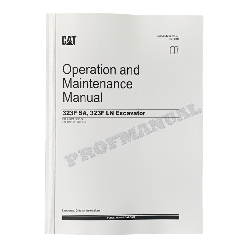 Caterpillar 323F SA EXCAVATOR Full Service Manual SN FA21-UP *Send serial number