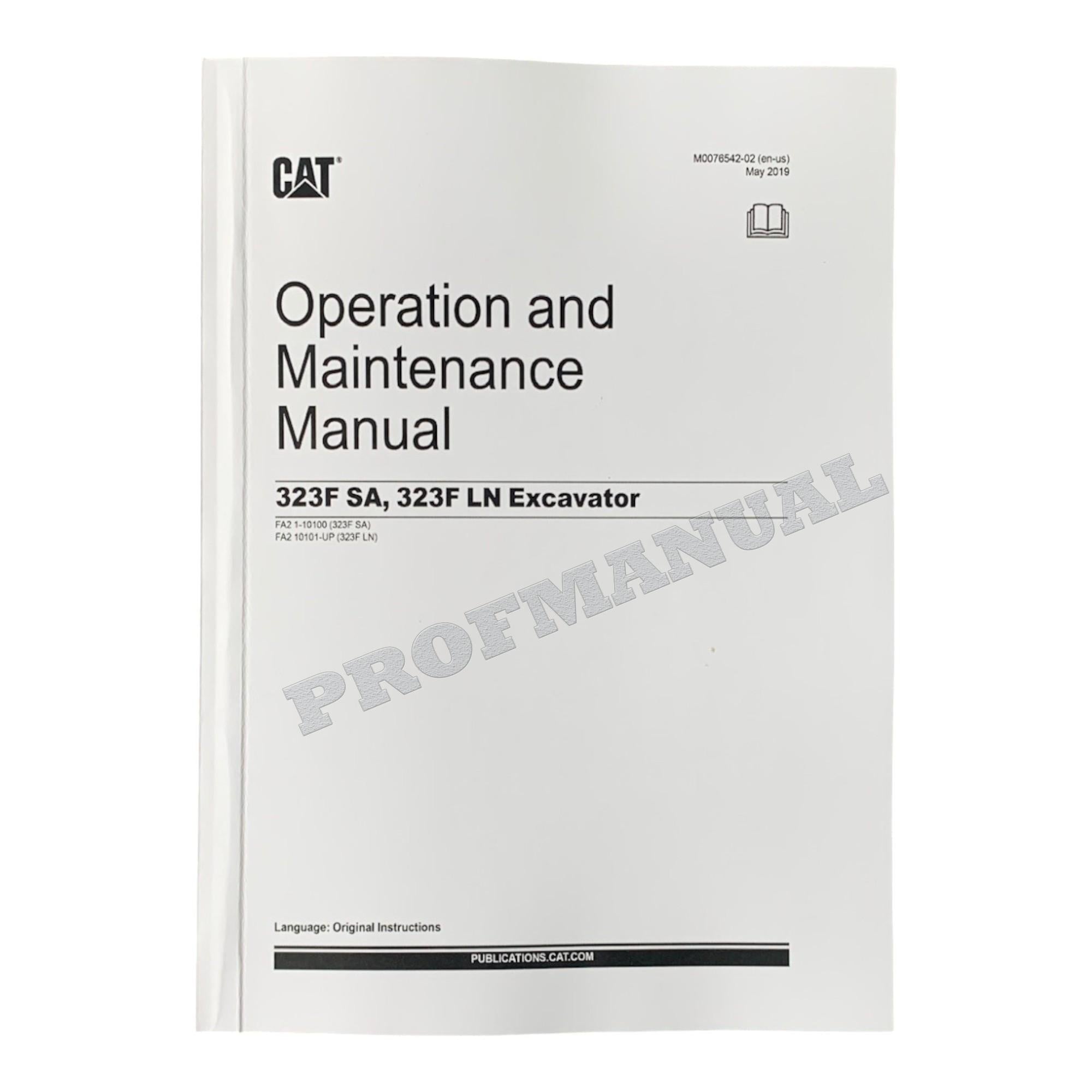 Caterpillar 323F SA EXCAVATOR Full Service Manual SN FA21-UP *Send serial number