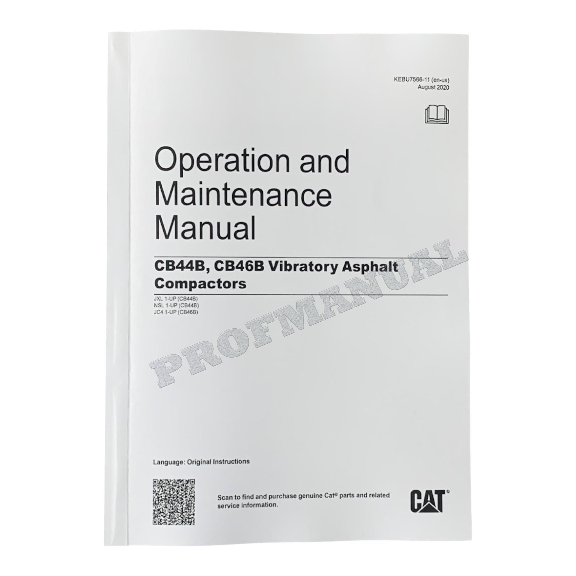 Caterpillar CB44B Vibratory Asphalt Compactor Operators Maintenance Manual