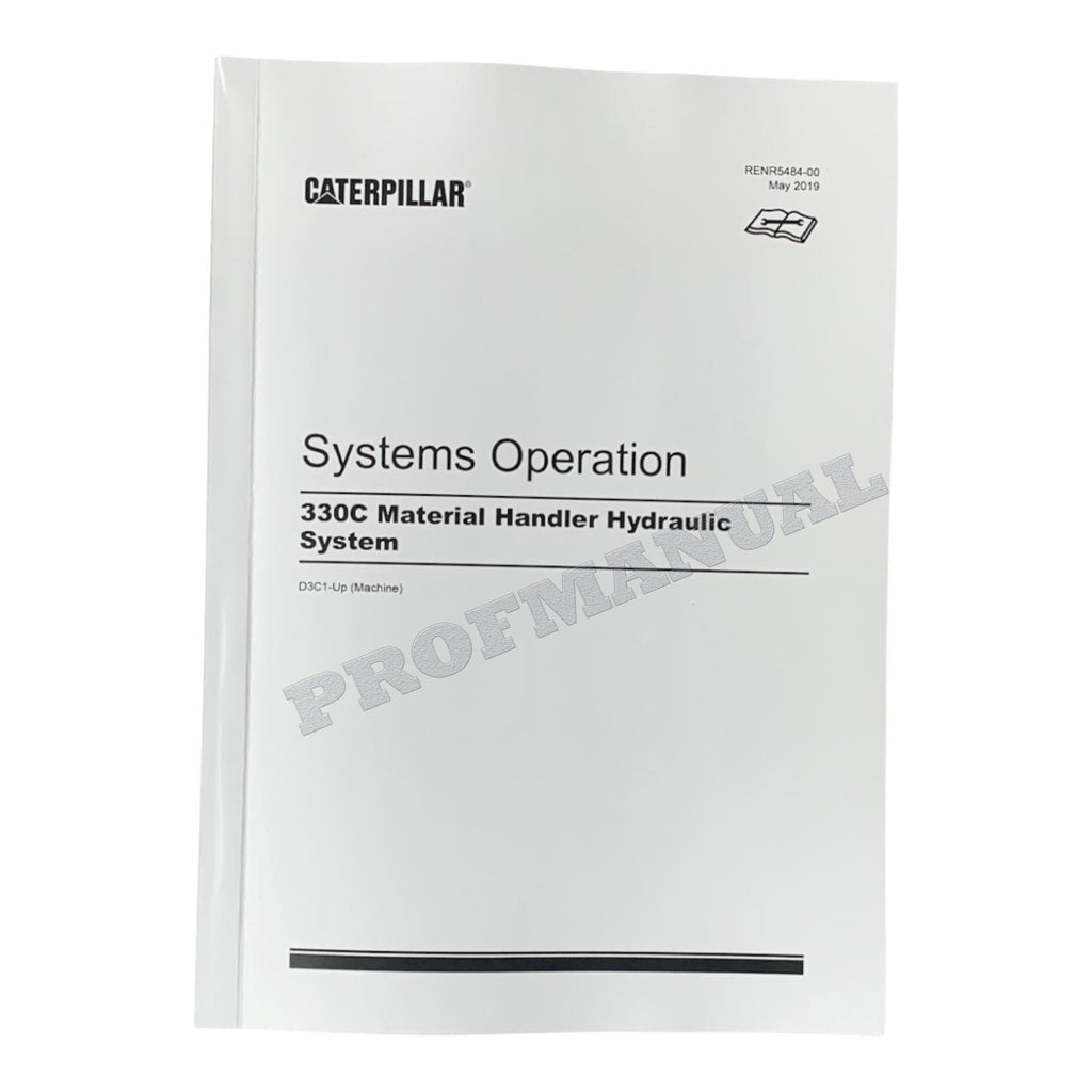 Caterpillar 330C MATERIAL HANDLER Full Service Manual *Send serial number
