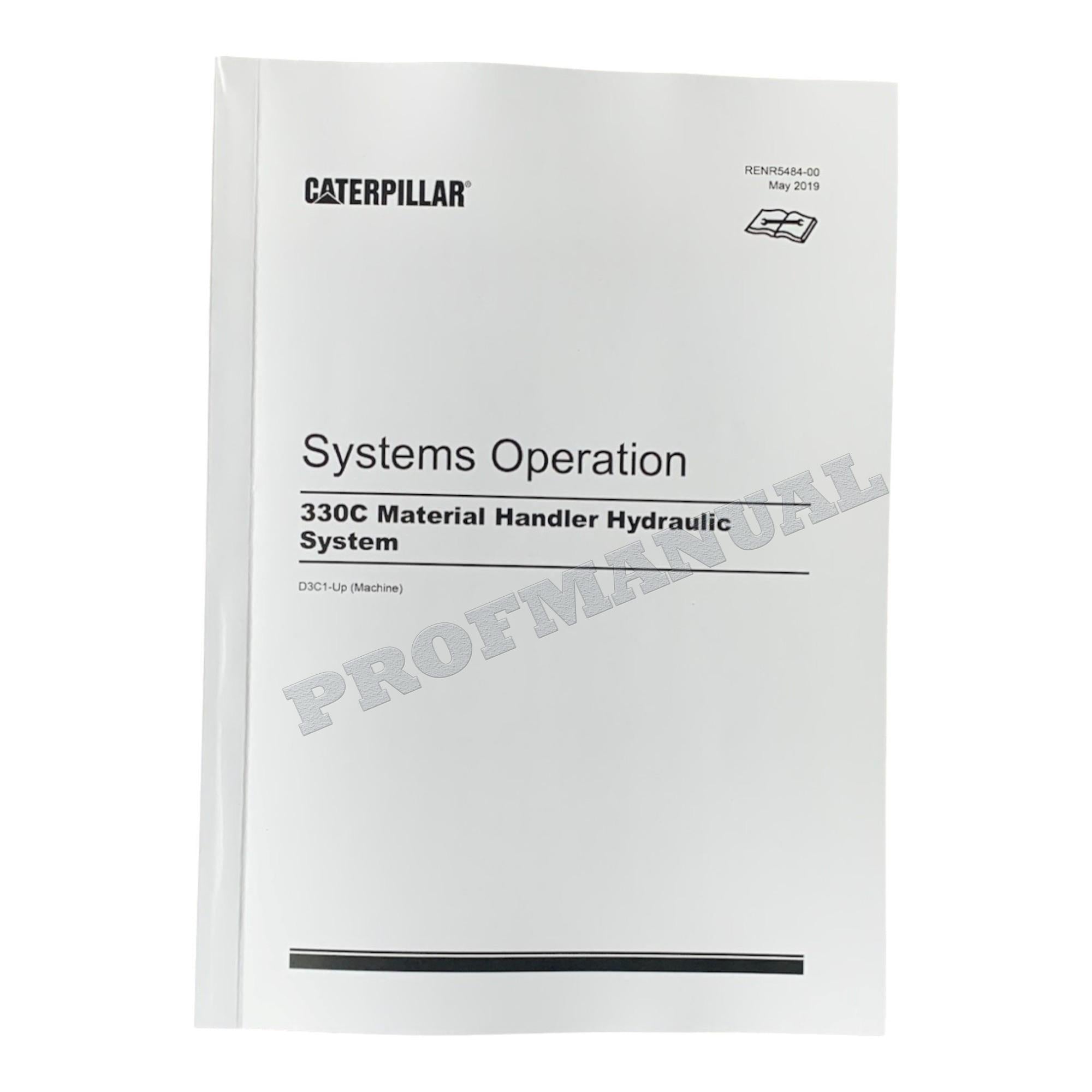 Caterpillar 330C MATERIAL HANDLER Full Service Manual *Send serial number