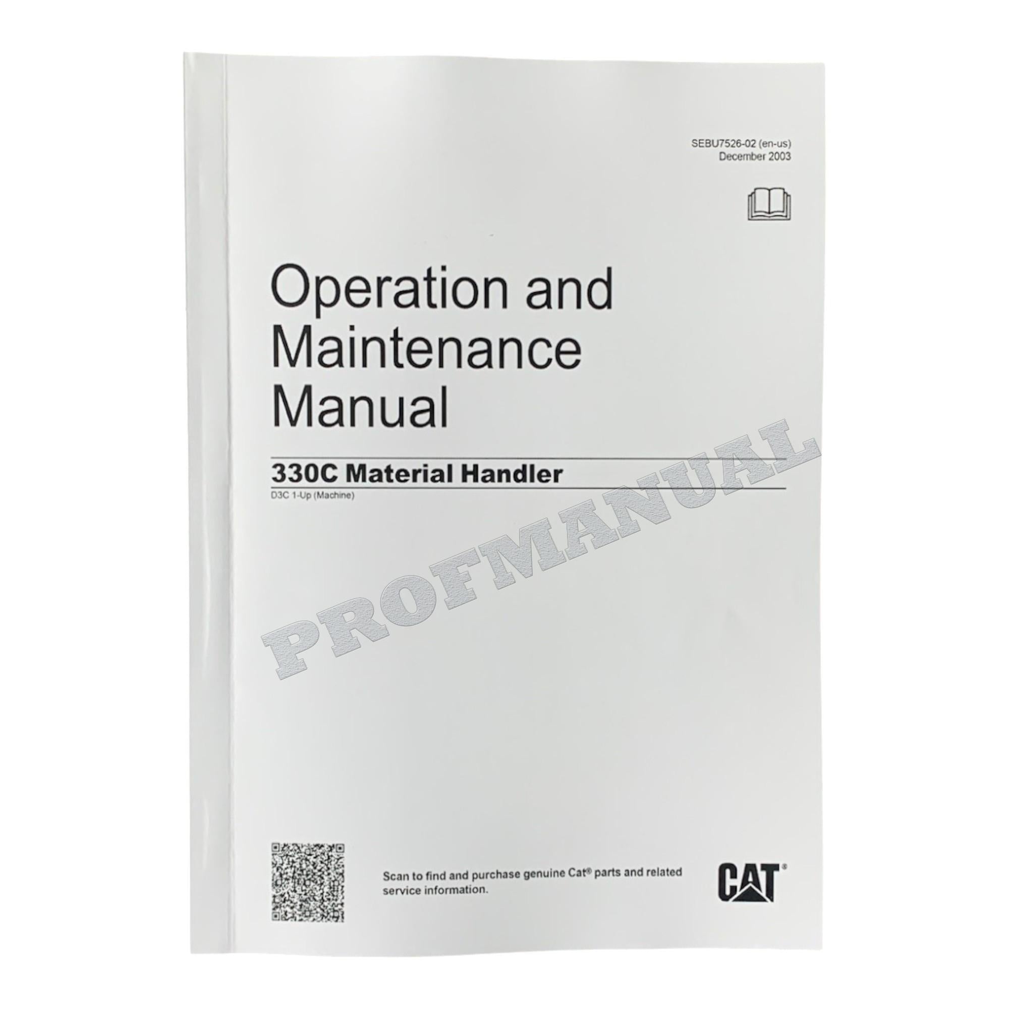 Caterpillar 330C MATERIAL HANDLER Full Service Manual *Send serial number