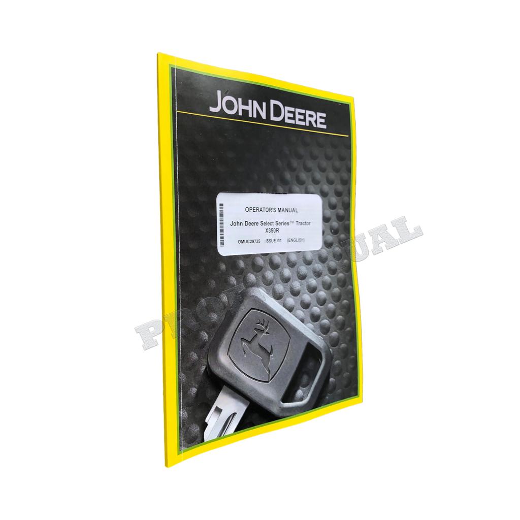 MANUAL DEL OPERADOR DEL TRACTOR JOHN DEERE X350R + ¡BONIFICACIÓN!