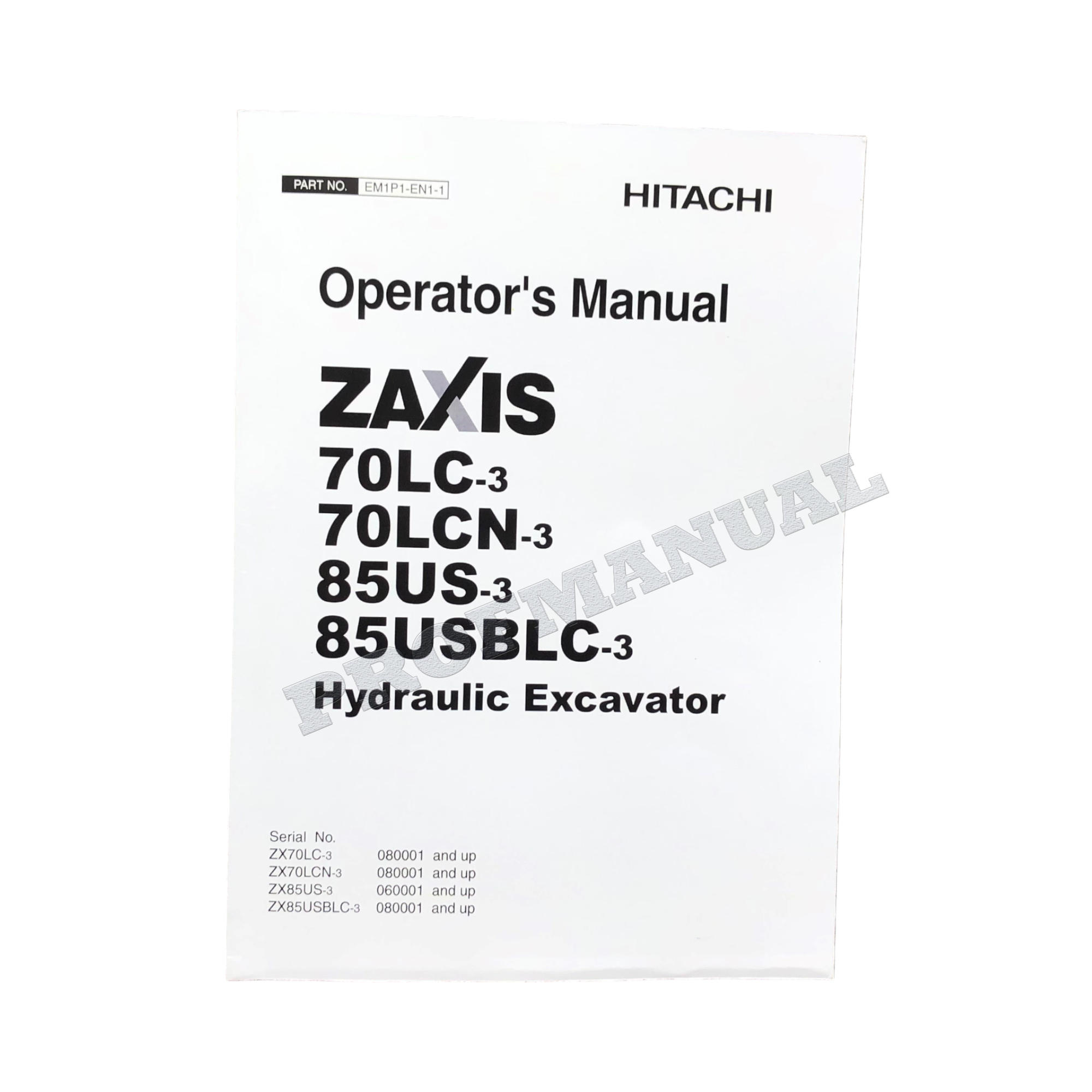 HITACHI ZAXIS ZX 85USB-3 EXCAVATOR OPERATORS MANUAL