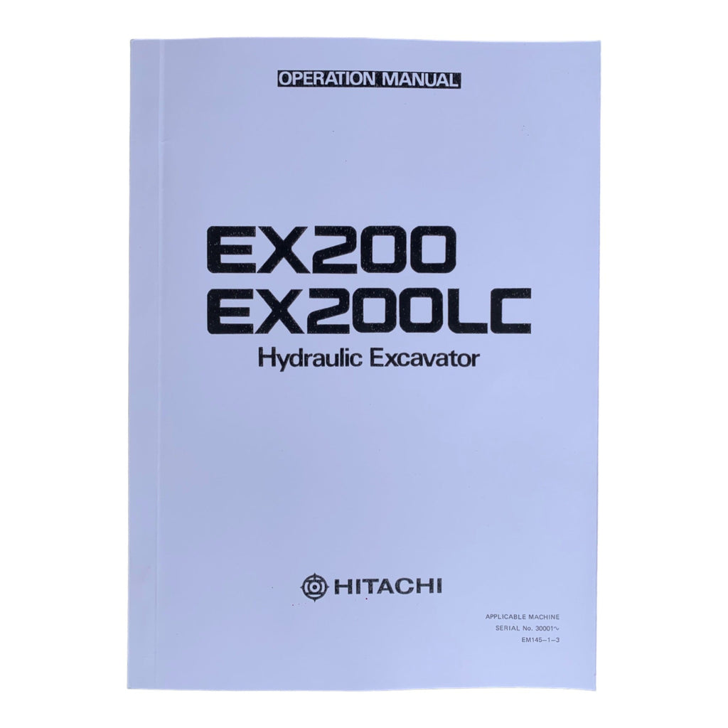 HITACHI EX200 EX200LC EXCAVATOR OPERATORS MANUAL