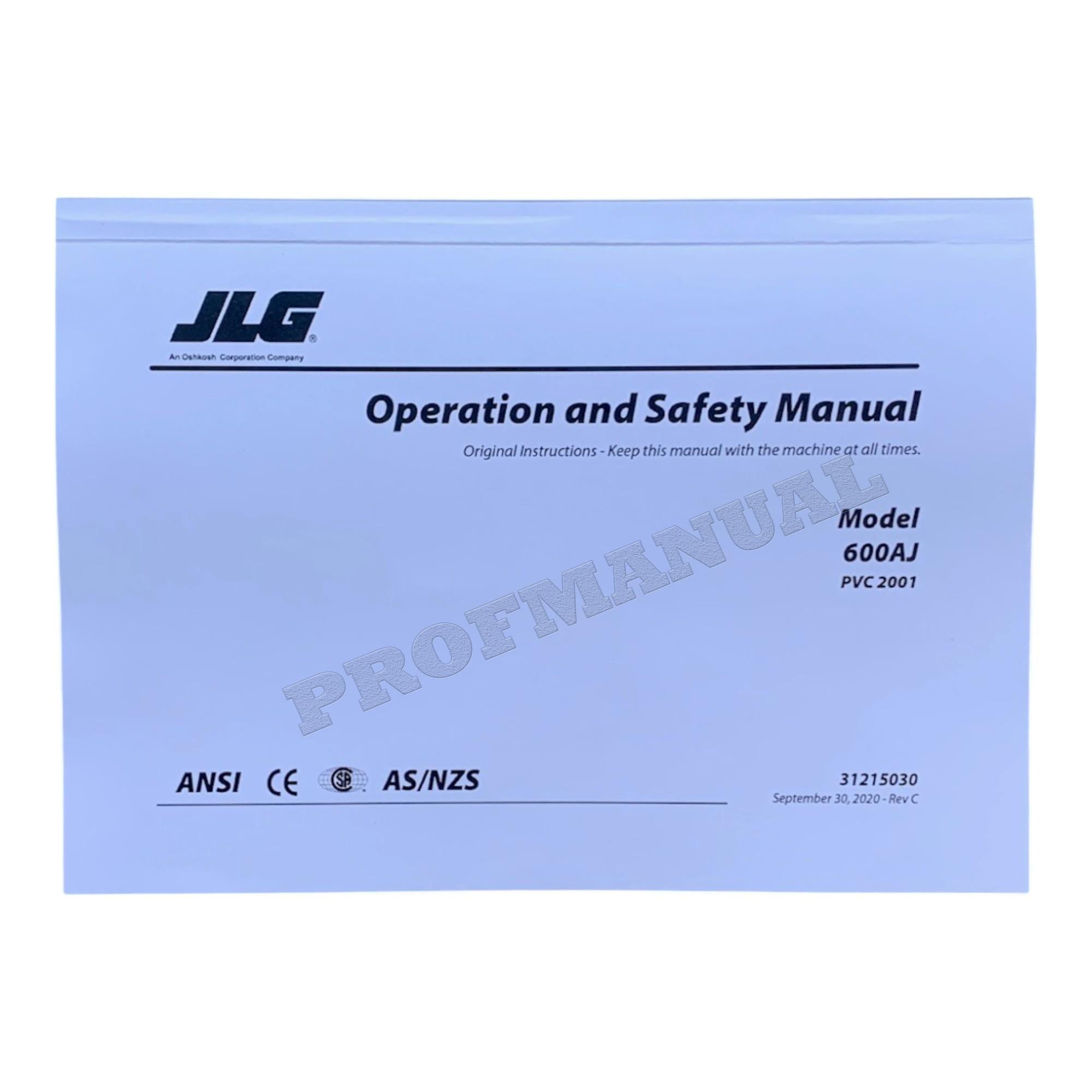 JLG 600AJ Boom Lift Maintenance Operation Operators Manual 31215030