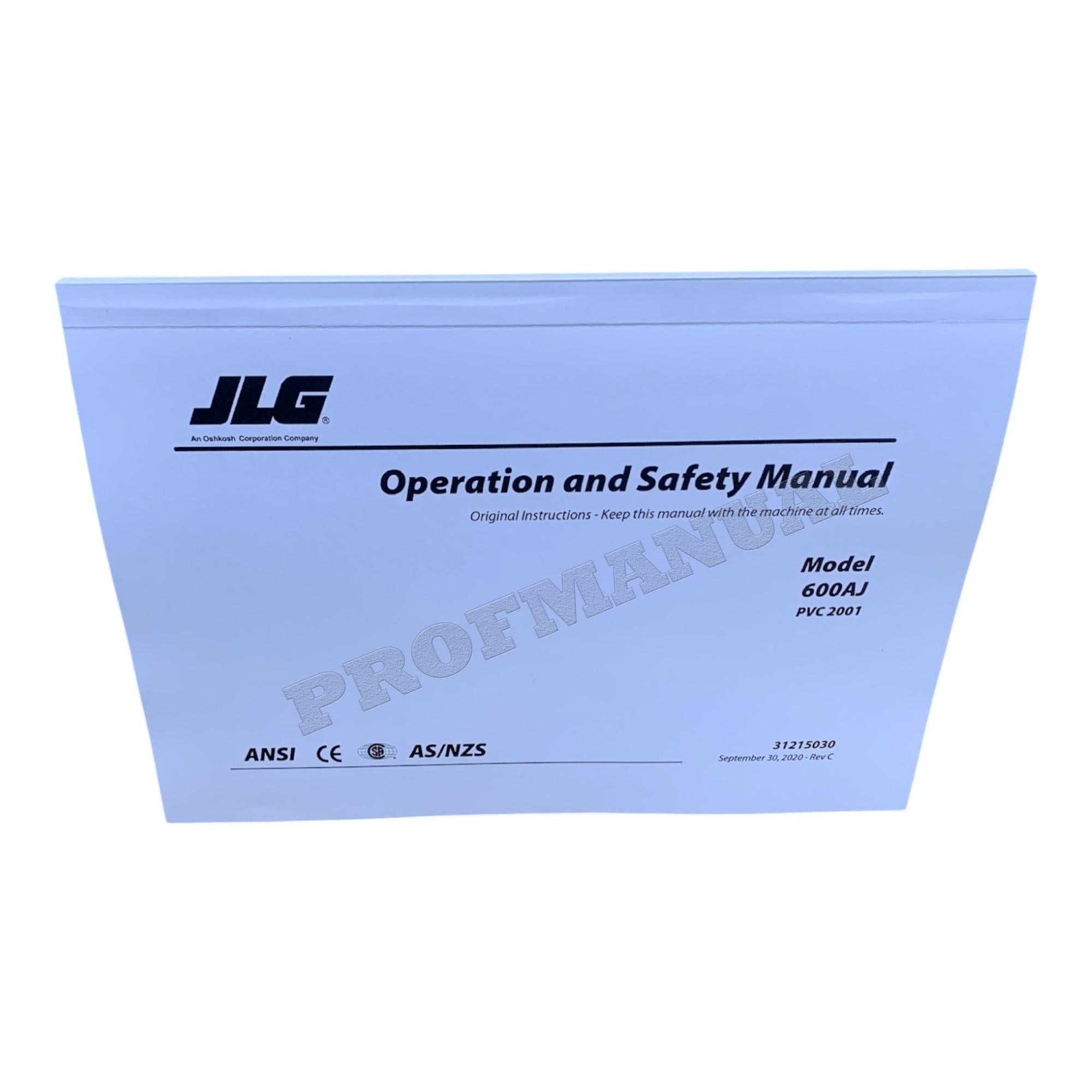 JLG 600AJ Boom Lift Maintenance Operation Operators Manual 31215030