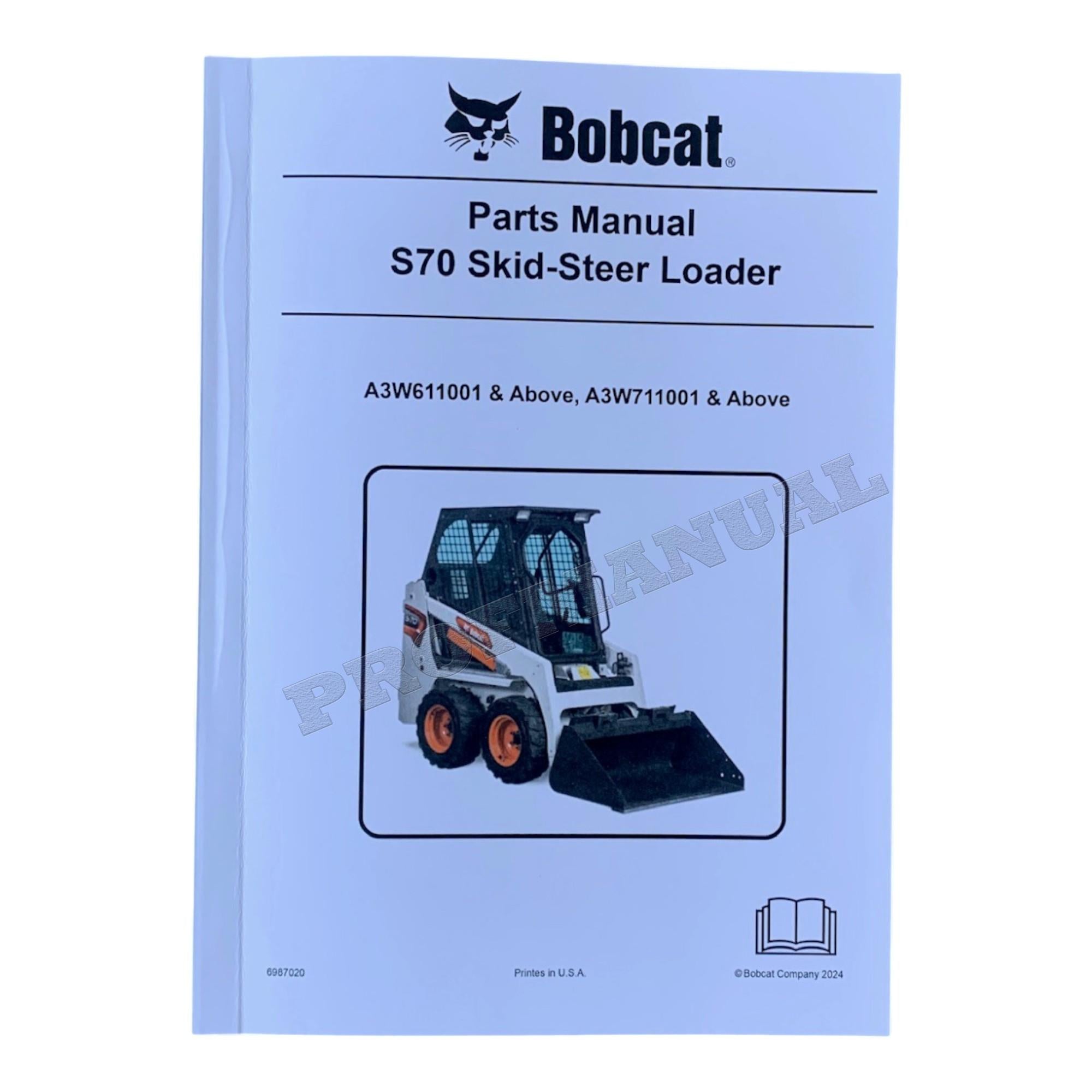Catálogo de piezas del cargador de dirección deslizante Bobcat S70 Manual A3W611001- A3W711001-
