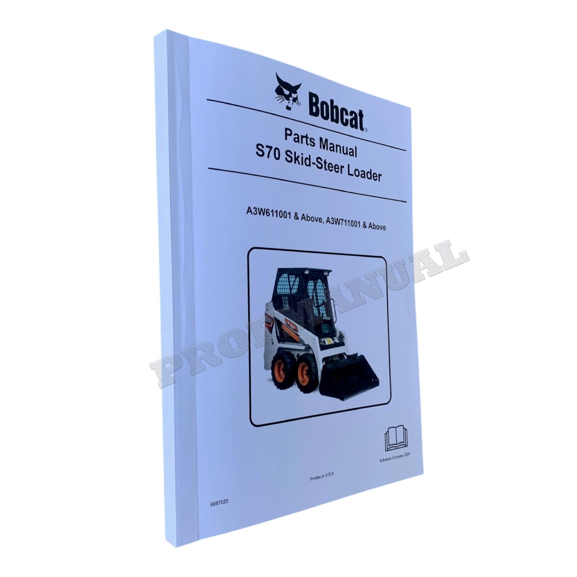 Catálogo de piezas del cargador de dirección deslizante Bobcat S70 Manual A3W611001- A3W711001-