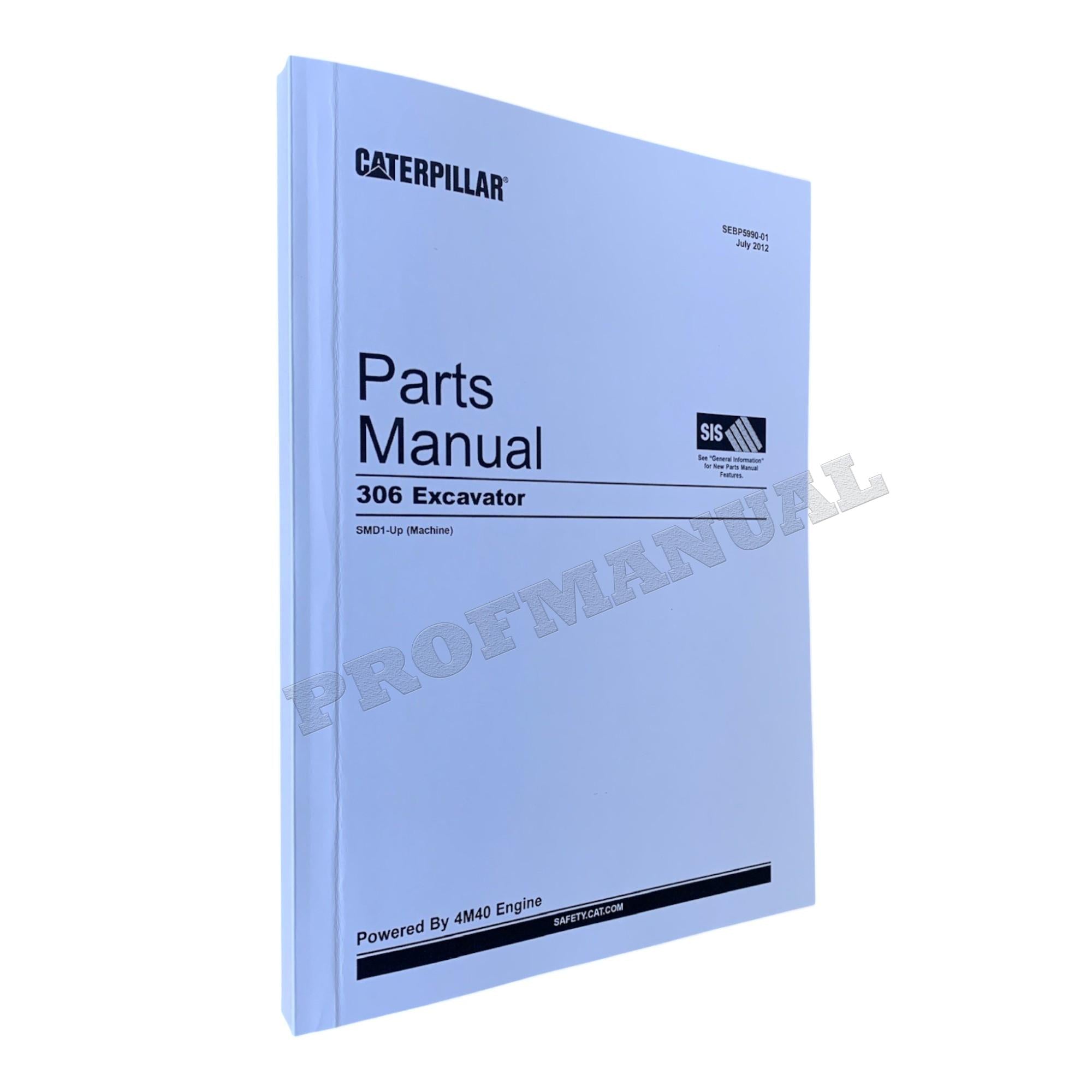Caterpillar Cat 306 Excavator Parts Catalog Manual
