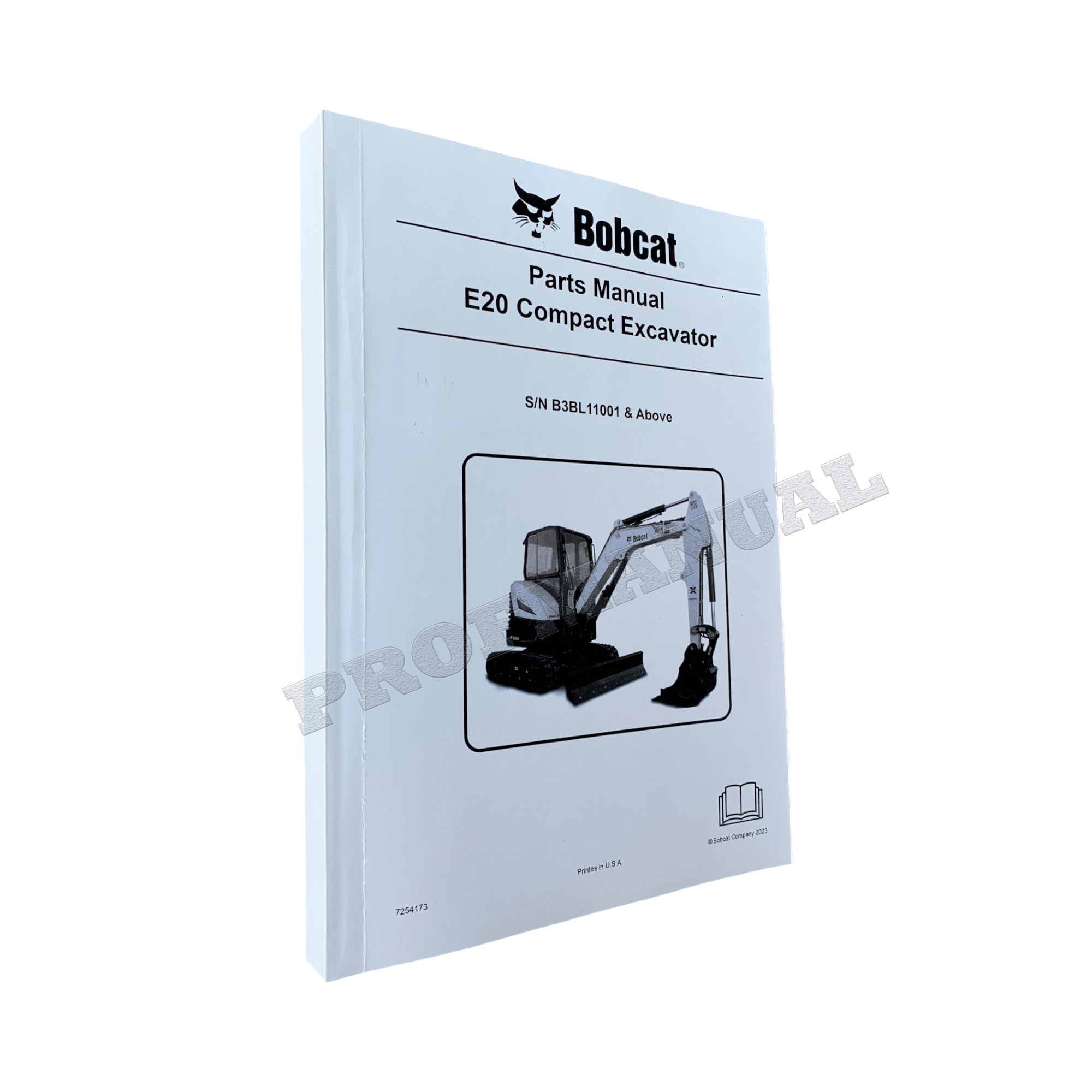 Bobcat E20 Excavator Parts Catalog Manual B3BL11001-