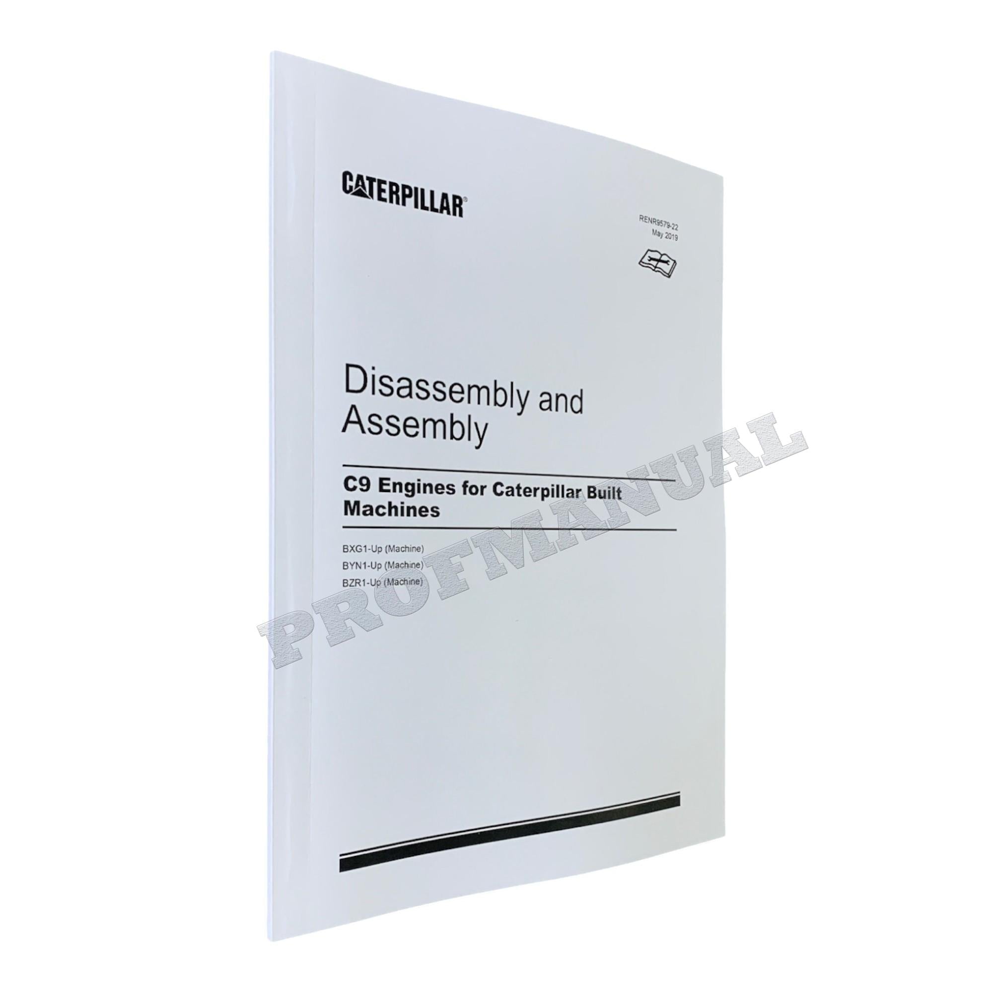 Caterpillar Cat C9 Engine Built Machine Disassembly Assembly Manual RENR9579