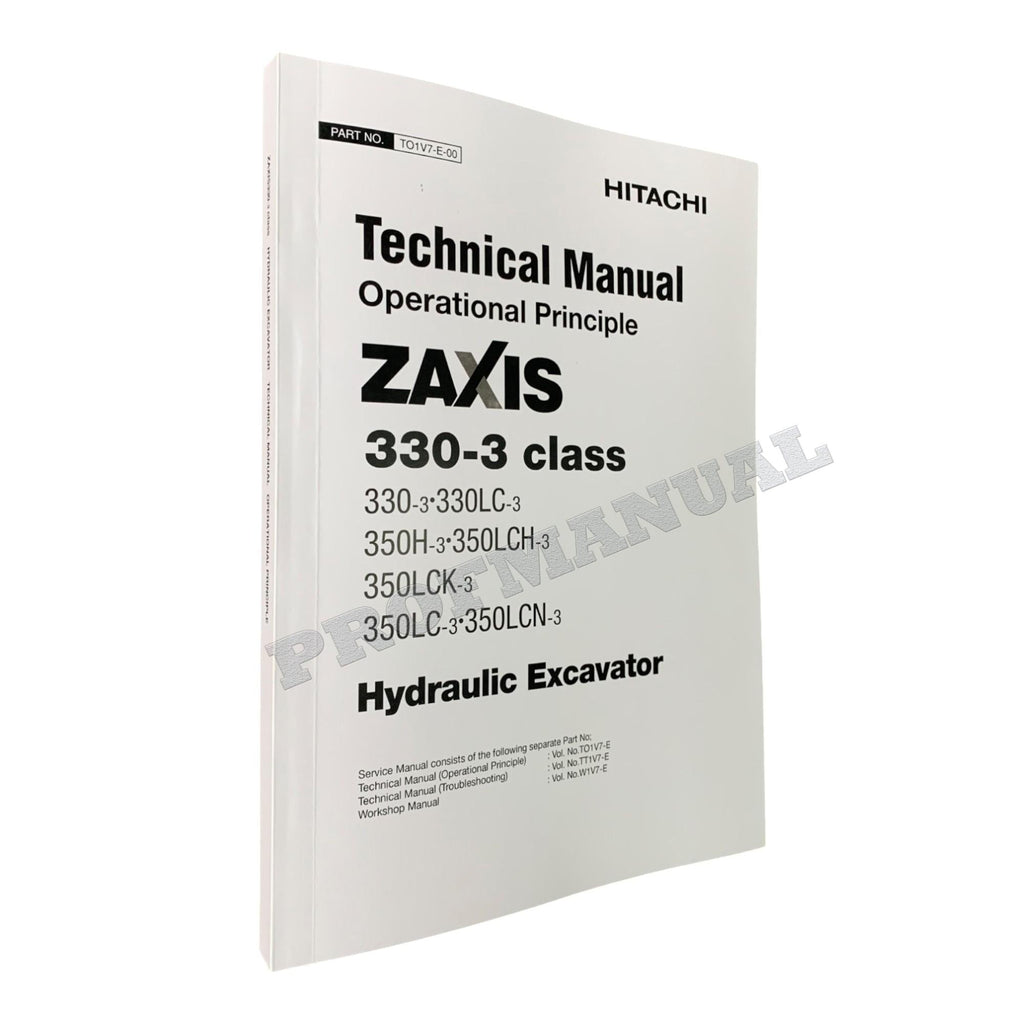 Hitachi ZX330-3 ZX330LC-3 ZX350H-3 Excavator Principle Service manual +BONUS