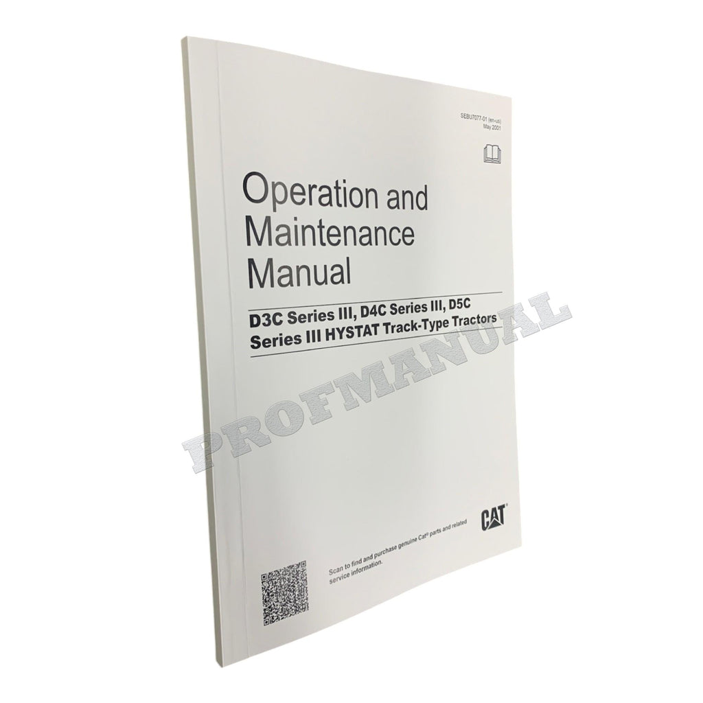 Caterpillar D3C D4C D5C Series3 HYSTAT Tractor Operators Maintenance Manual