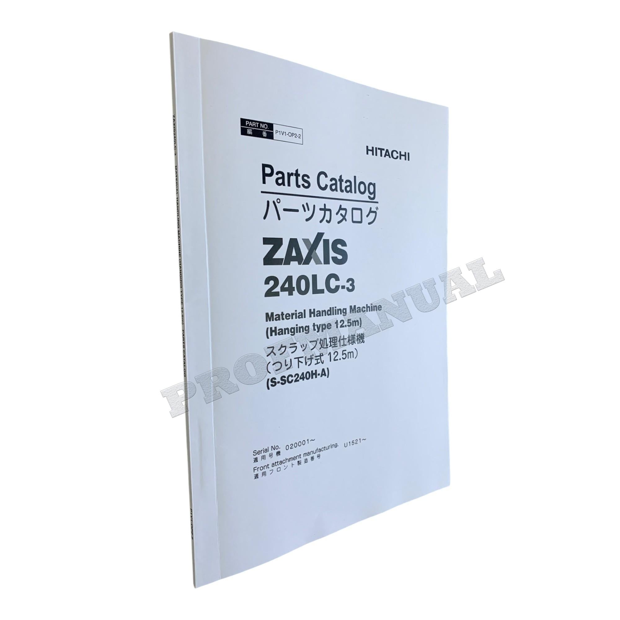 HITACHI ZAXIS ZX240LC-3 Handling 12.5m Excavator Parts catalog manual P1V1-OP2-2