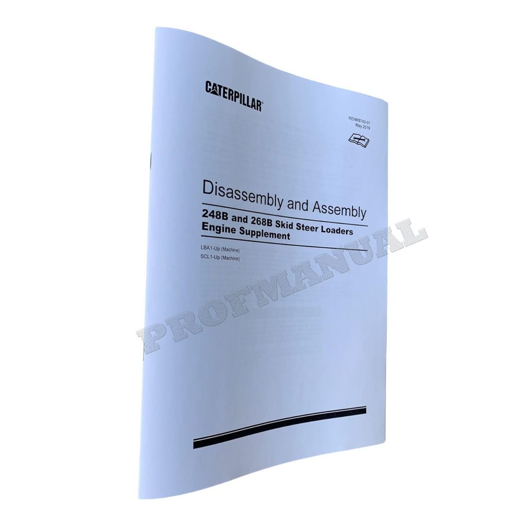 Caterpillar 248B 268B Loader Engine Suppl Service Manual Disassem Assem