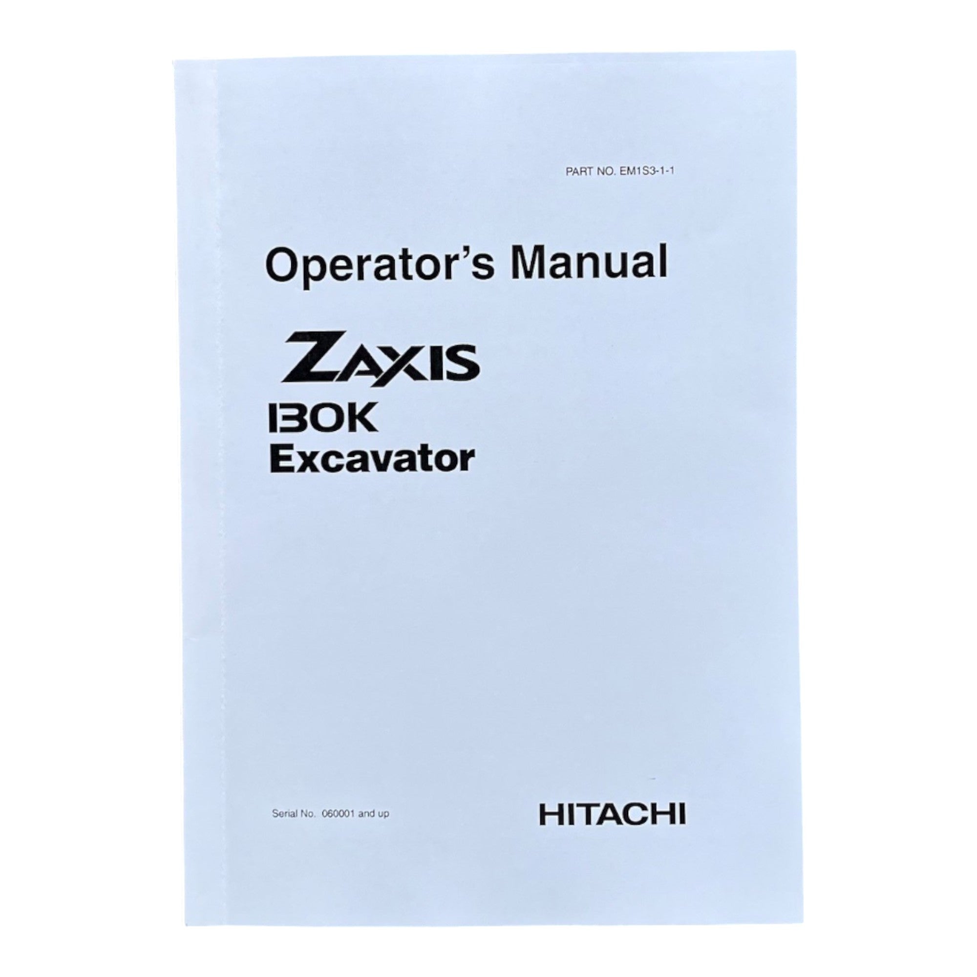 HITACHI ZAXIS ZX 130K EXCAVATOR OPERATORS MANUAL