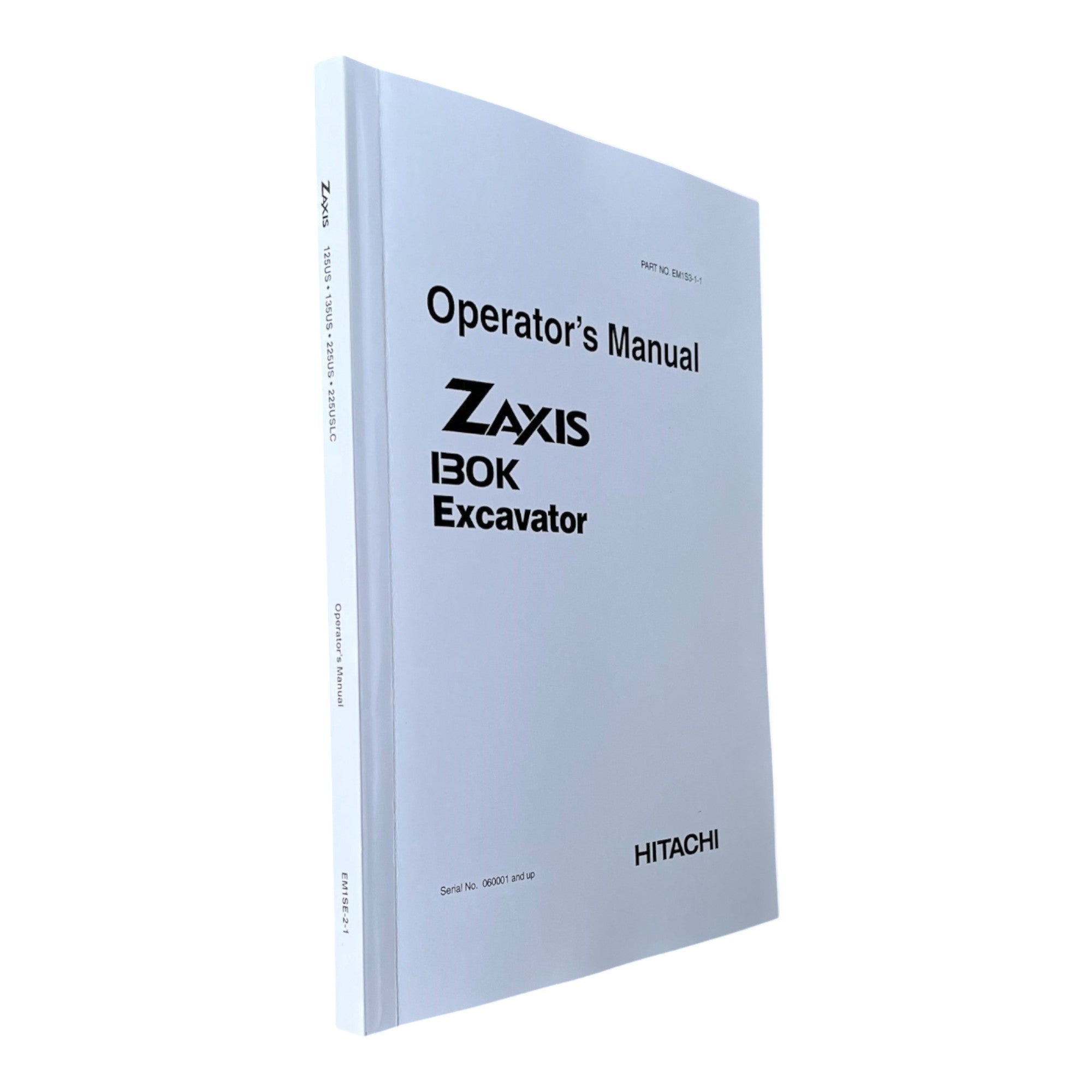 HITACHI ZAXIS ZX 130K EXCAVATOR OPERATORS MANUAL