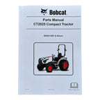 Manual del catálogo de piezas del tractor compacto Bobcat CT2025 B5AD11001-