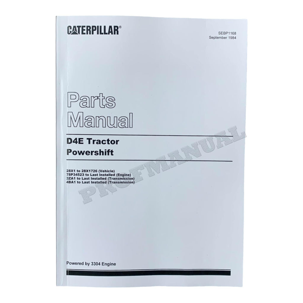 Caterpillar Cat D4E Tractor Powershift Parts Catalog Manual SEBP1168