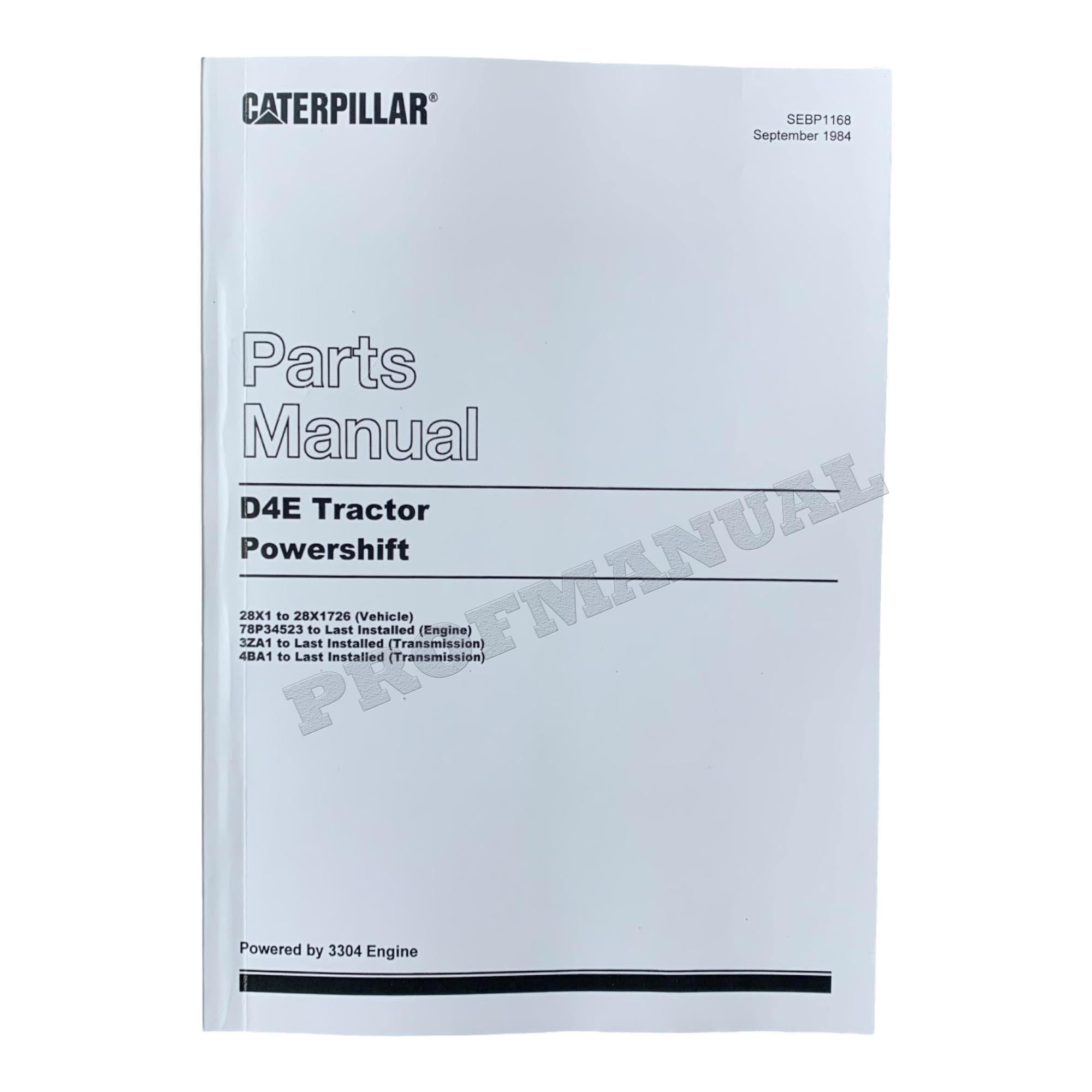 Caterpillar Cat D4E Tractor Powershift Parts Catalog Manual SEBP1168