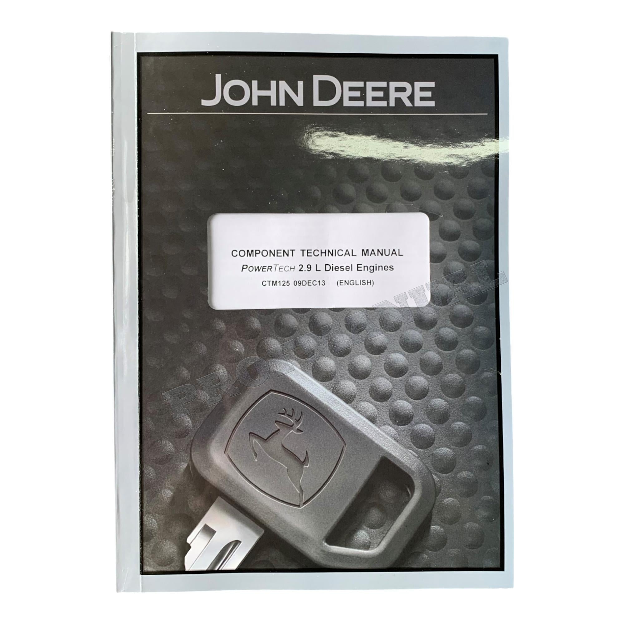 John Deere POWERTECH 3029 2.9 L Engine REPAIR SERVICE TECHNICAL MANUAL CTM125