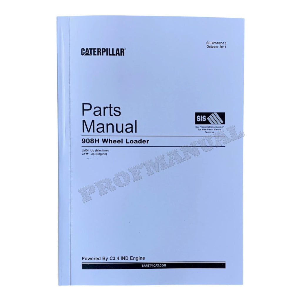 Caterpillar Cat 908H Wheel Loader Parts Catalog Manual SEBP5102