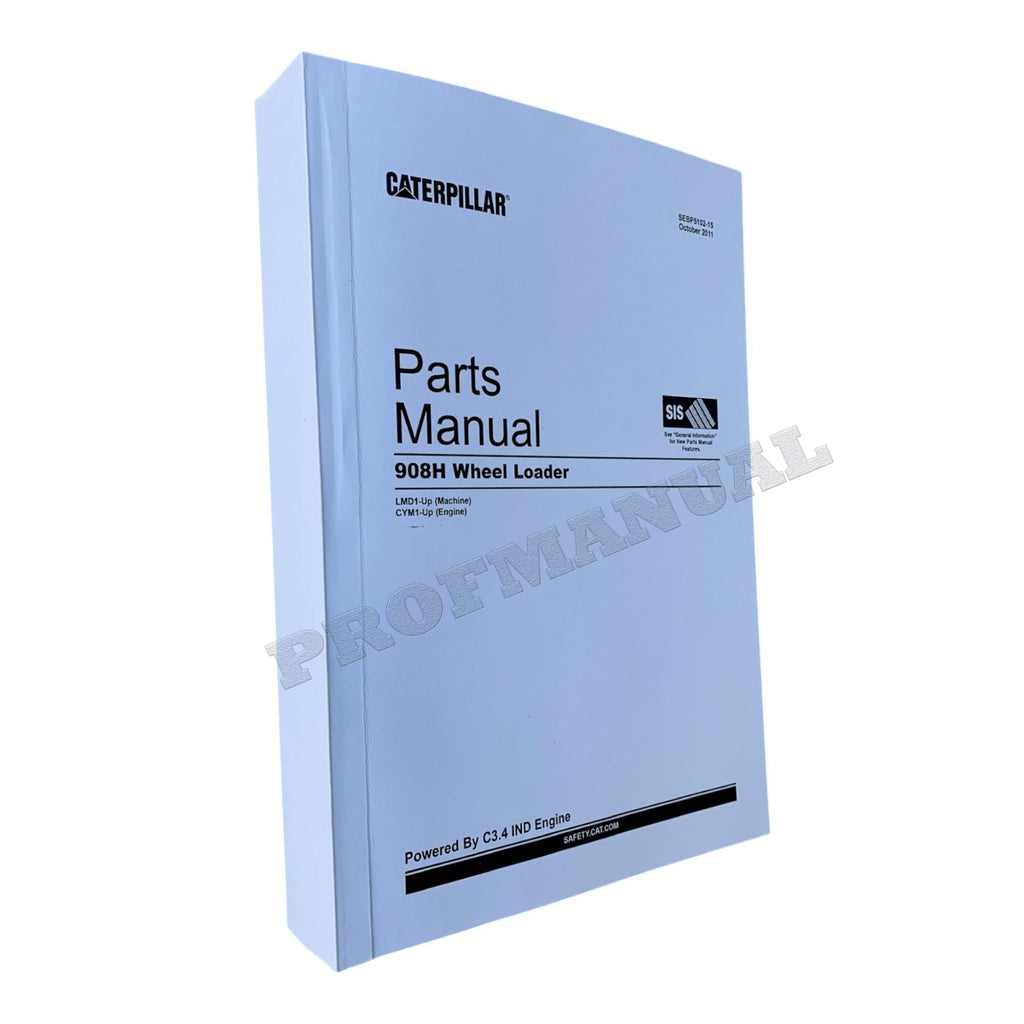 Caterpillar Cat 908H Wheel Loader Parts Catalog Manual SEBP5102