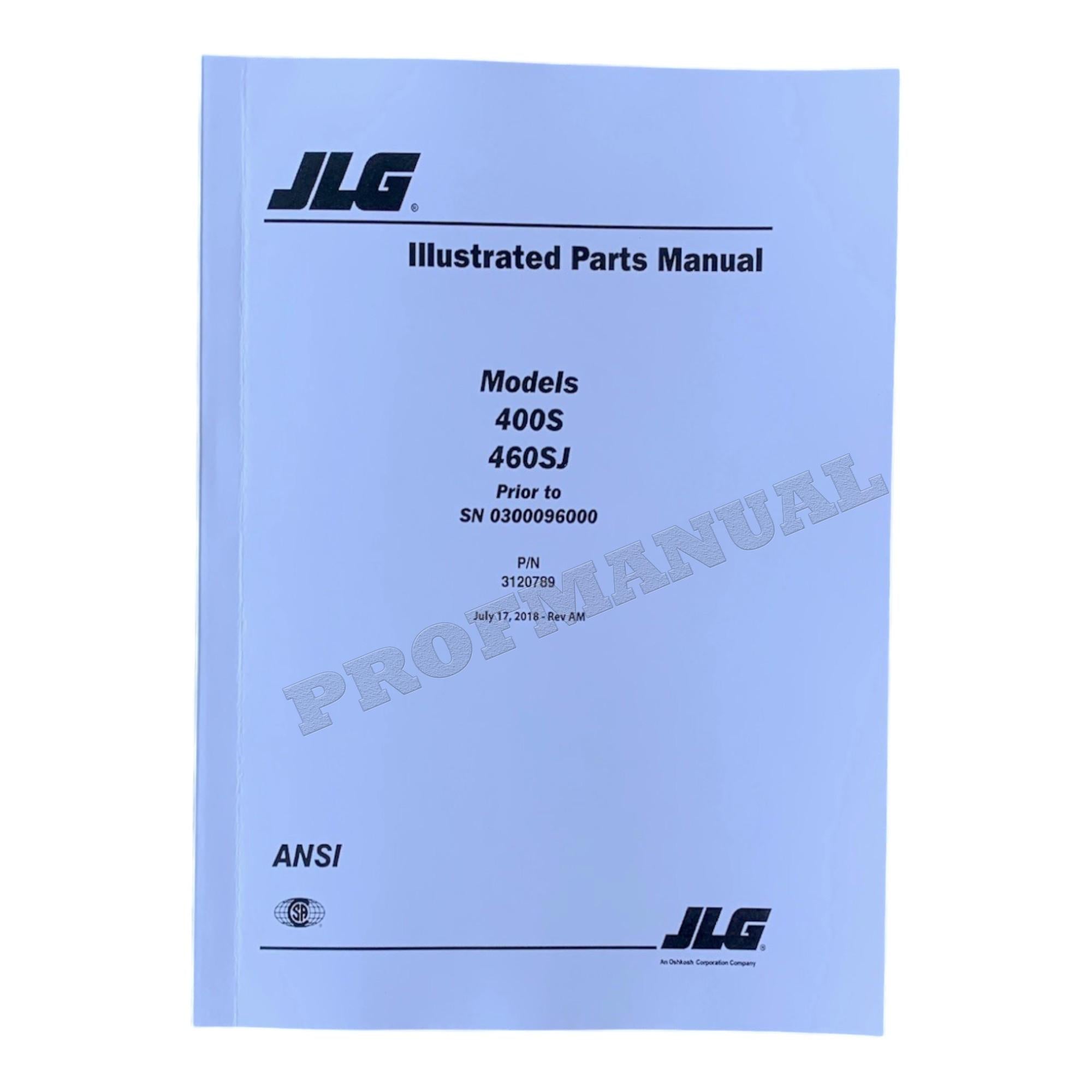 JLG 400S 460SJ Boom Lift Parts Catalog Manual Prior to 0300096000