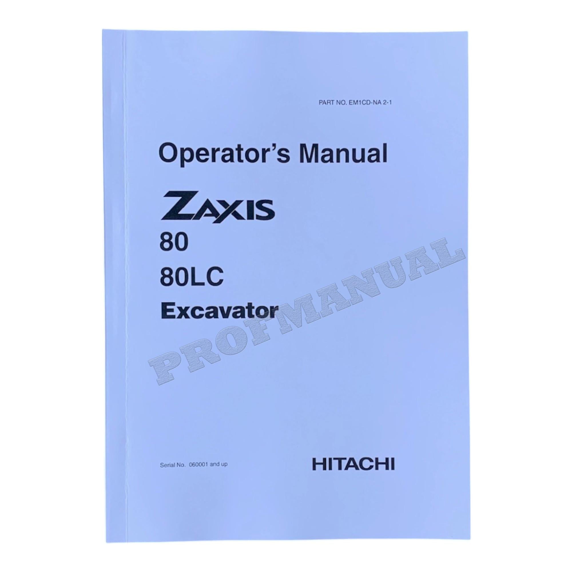 HITACHI ZAXIS ZX 80 80LC EXCAVATOR OPERATORS MANUAL